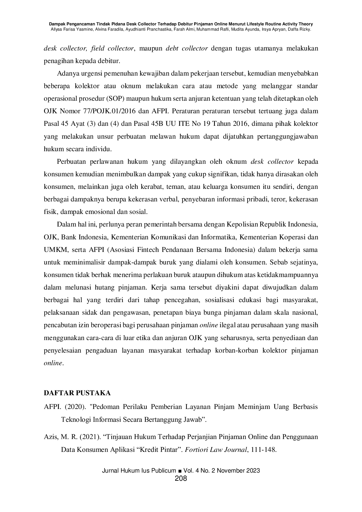 JURIS Dampak Pengancaman Tindak Pidana Desk Collector Terhadap Debitur Pinjaman Online Menurut Lifestyle Routine Activity Theory