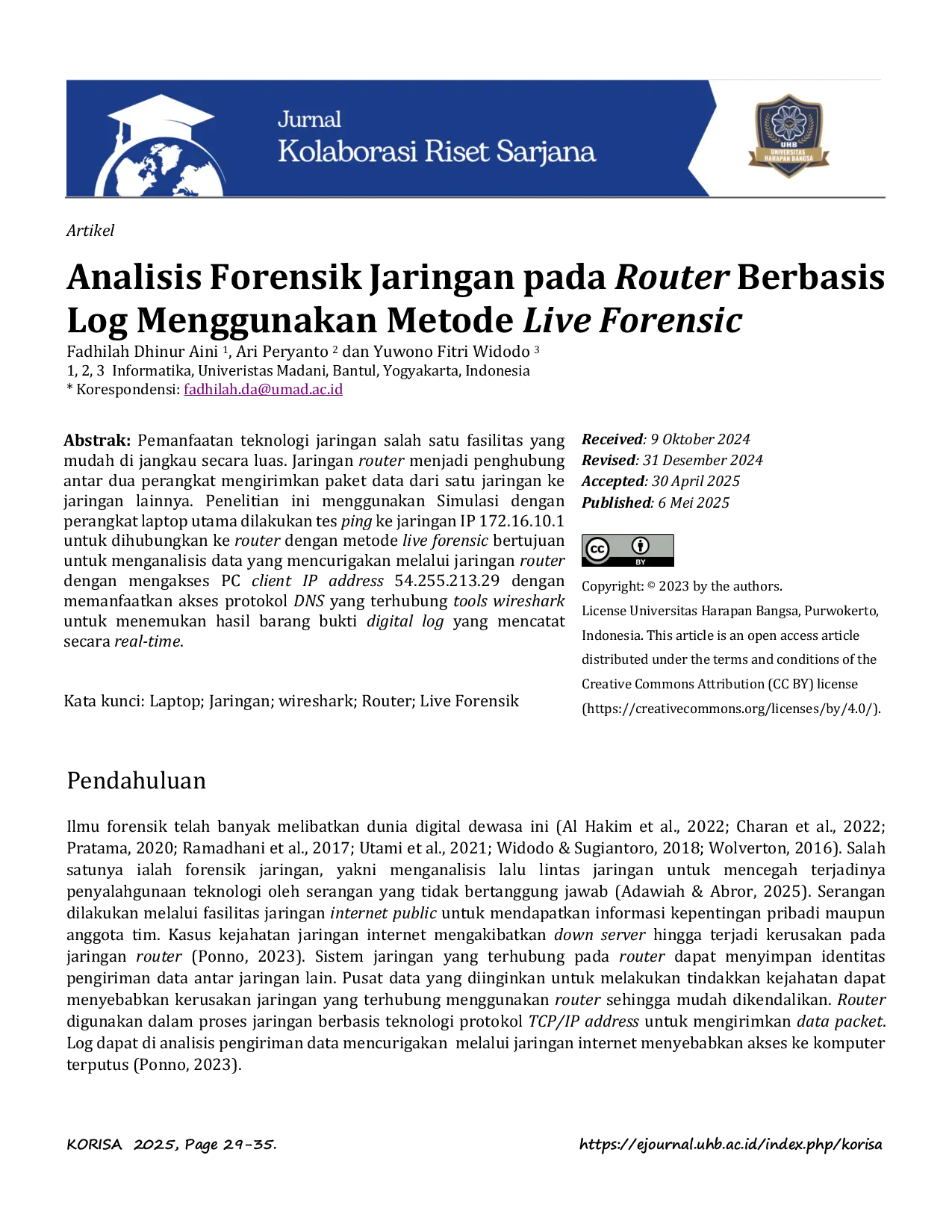 JURIS Analisis Forensik Jaringan pada Router Berbasis Log Menggunakan Metode Live Forensic