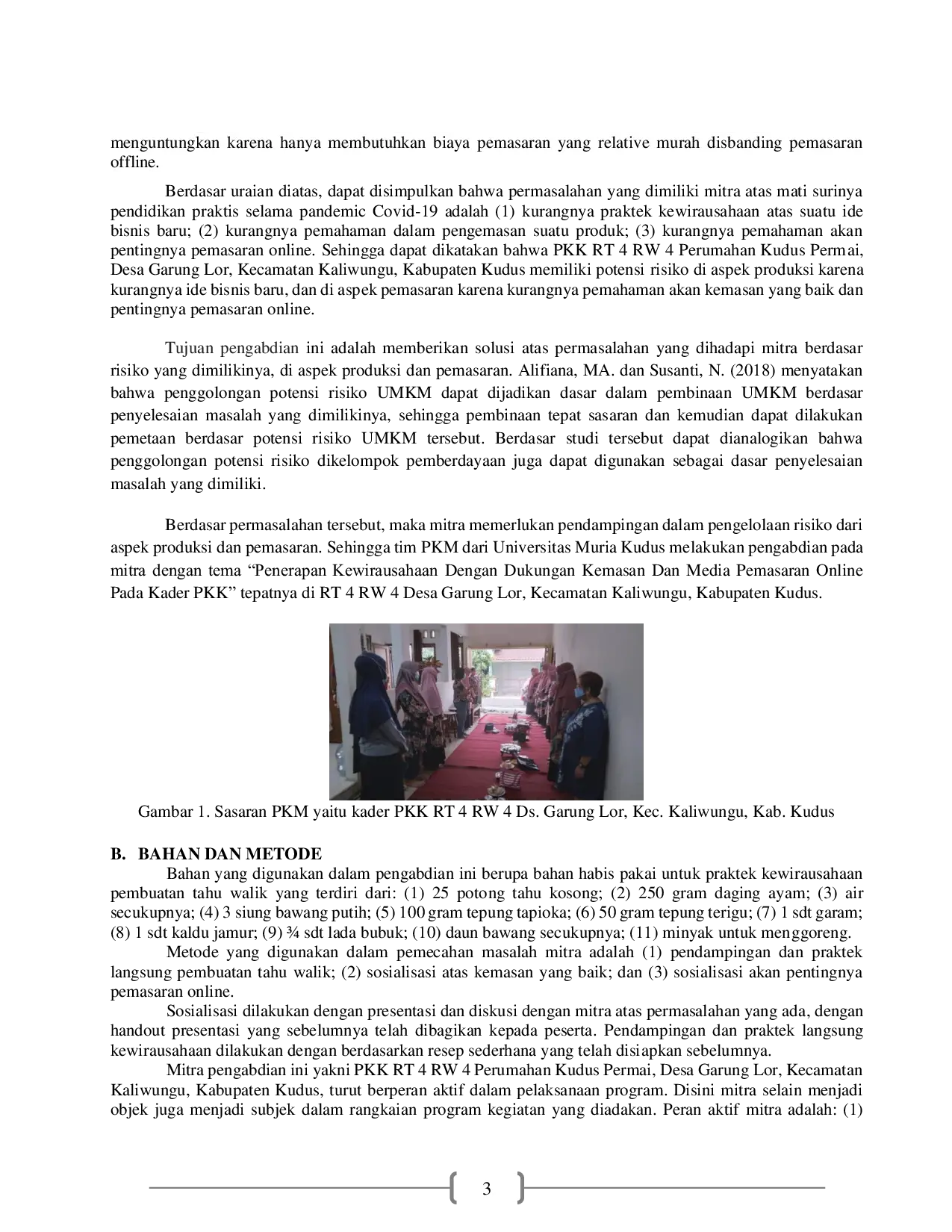 JURIS Penerapan Kewirausahaan dengan Dukungan Kemasan dan Media Pemasaran Online pada Kader PKK