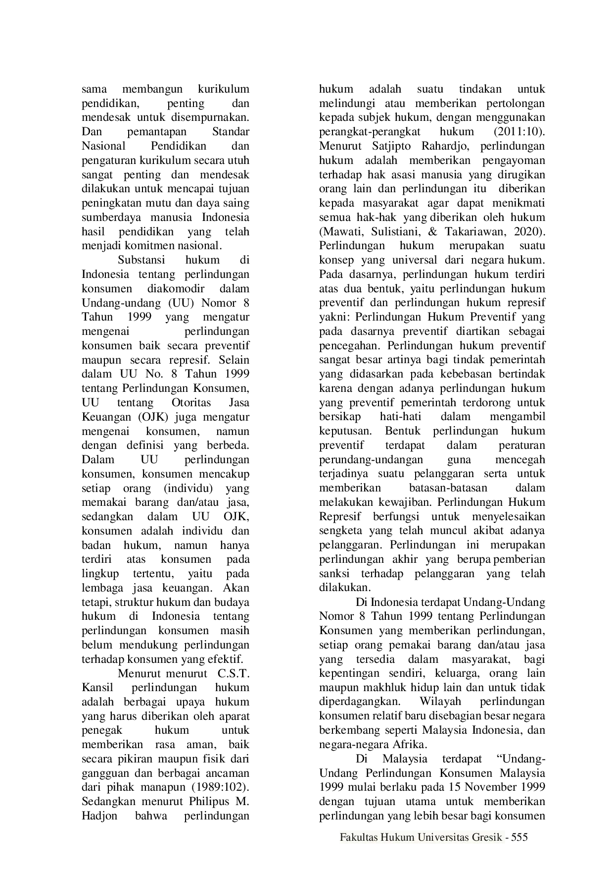 JURIS Analisis Kepatutan Dengan Mengesampingkan Pendidikan Dari Definisi Layanan Dalam Undang Undang Perlindungan Konsumen Pada Sekolah Tinggi Agama Buddha