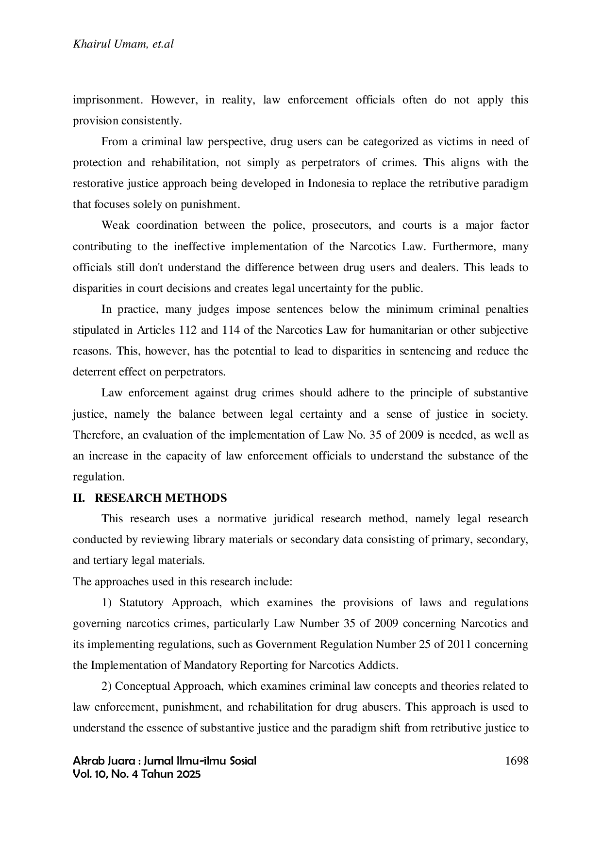 JURIS Penegakan Hukum Terhadap Penyalahgunaan Narkotika Di Indonesia Dalam Perspektif Hukum Pidana