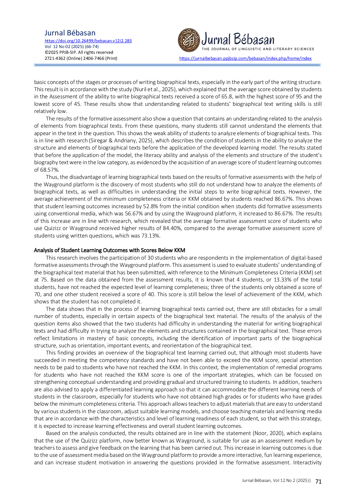 JURIS Analysis of the results of Wayground Based formative assessments on the learning outcomes of High School Students biographical texts