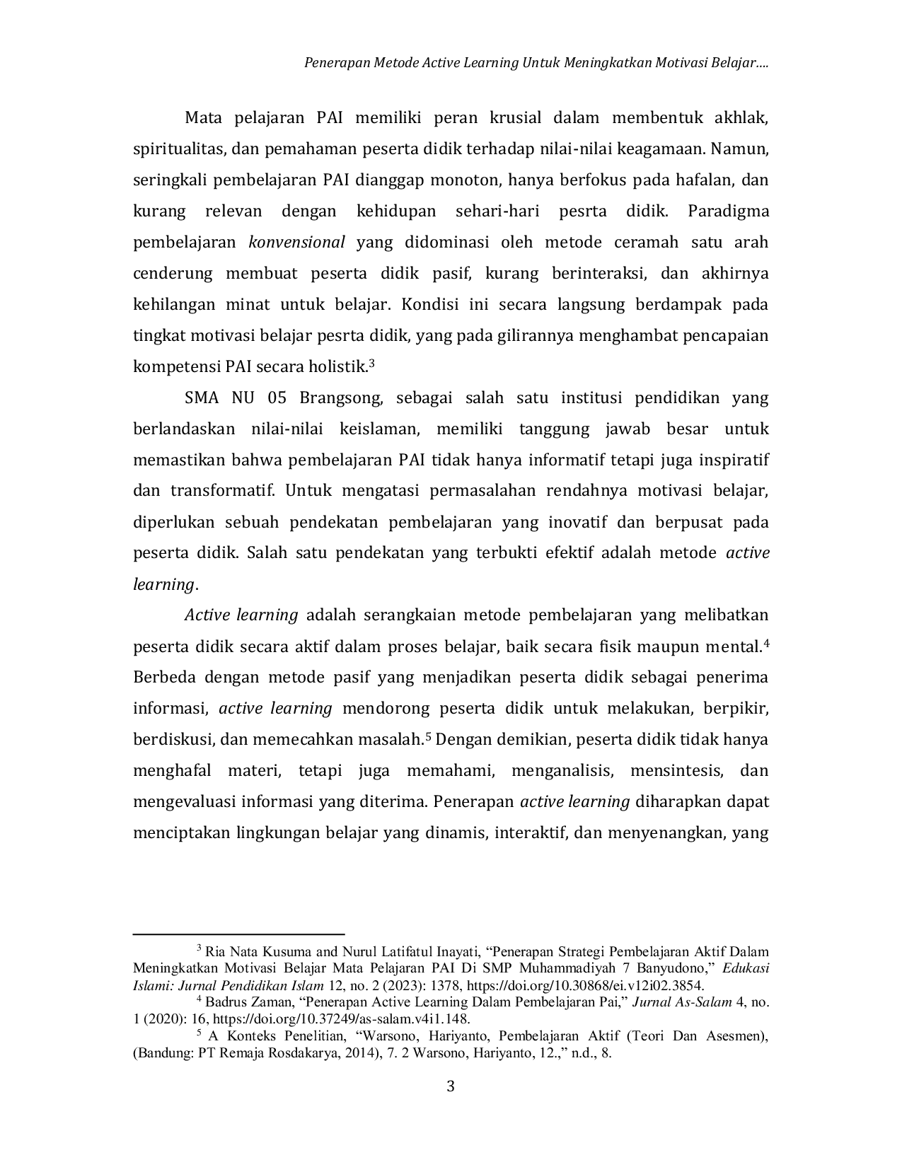 JURIS Penerapan Metode Active Learning Untuk Meningkatkan Motivasi Belajar Peserta Didik Kelas Xiia di SMA NU 05 Brangsong Pada Mata Pelajaran PAI