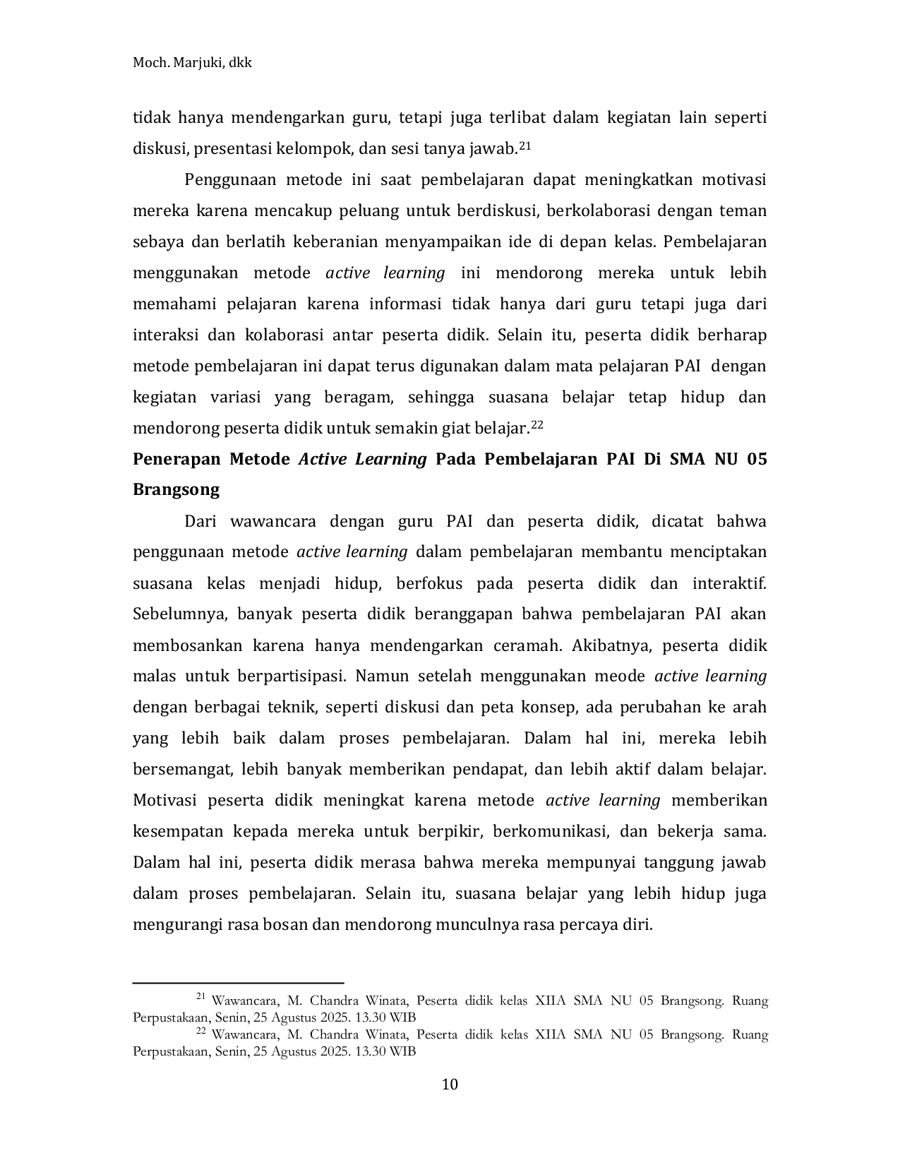 JURIS Penerapan Metode Active Learning Untuk Meningkatkan Motivasi Belajar Peserta Didik Kelas Xiia di SMA NU 05 Brangsong Pada Mata Pelajaran PAI