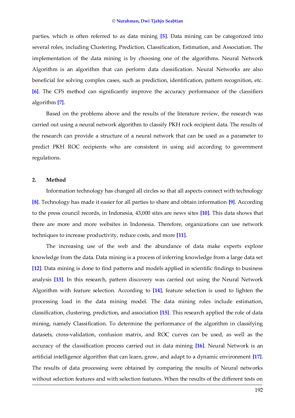 JURIS Classification Of Poverty Reduction Program Recipients With Neural Network Algorithm In East Kotawaringin Communities
