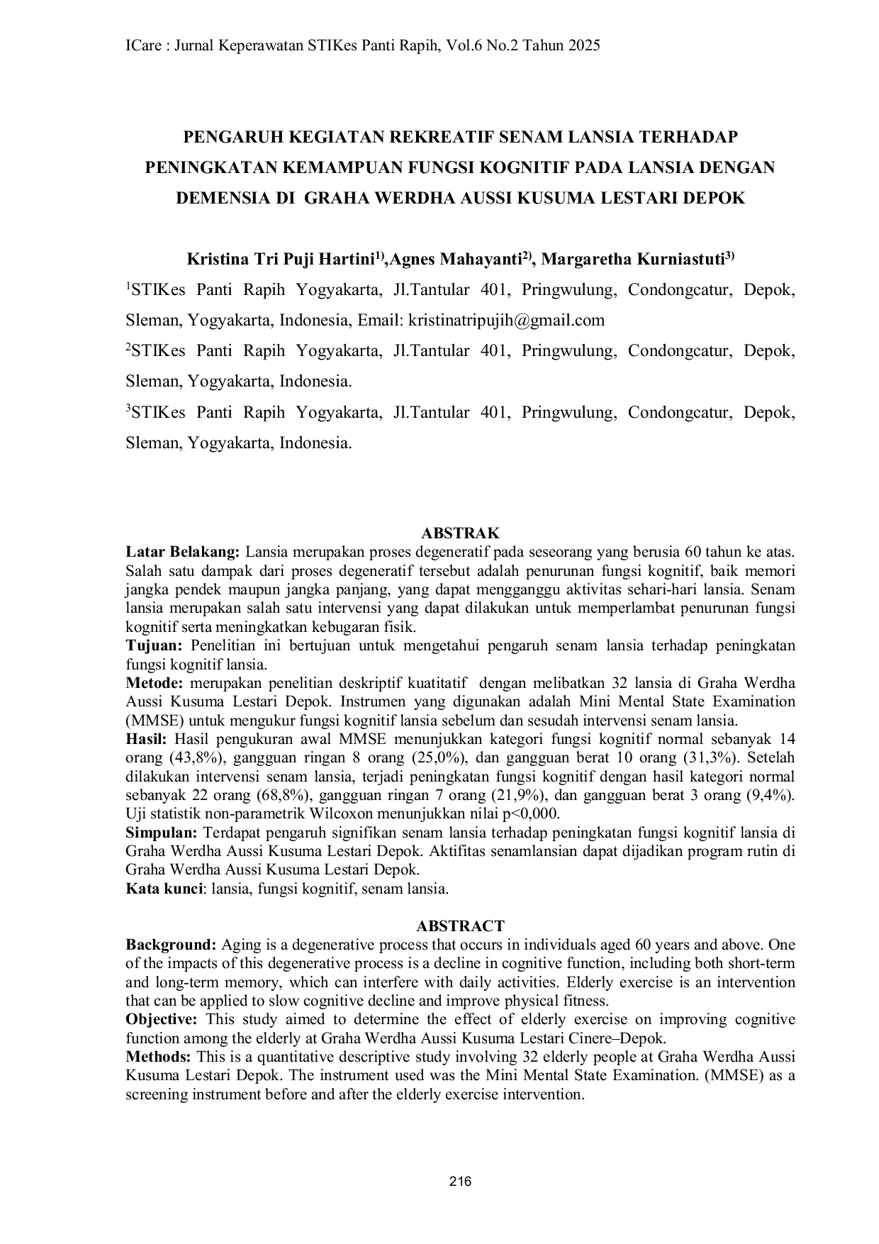 JURIS Pengaruh Kegiatan Rekreatif Senam Lansia Terhadap Peningkatan Kemampuan Fungsi Kognitif Pada Lansia dengan Demensia di Graha Werdha Aussi Kusuma Lestari Depok