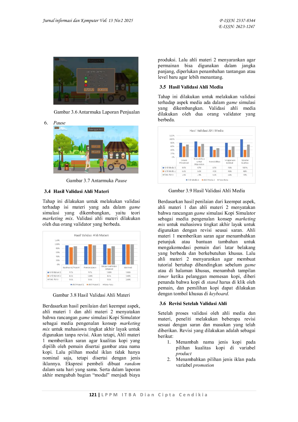 JURIS RANCANG BANGUN GAME SIMULASI SEBAGAI MEDIA PENGENALAN MARKETING MIX UNTUK MAHASISWA TINGKAT AKHIR