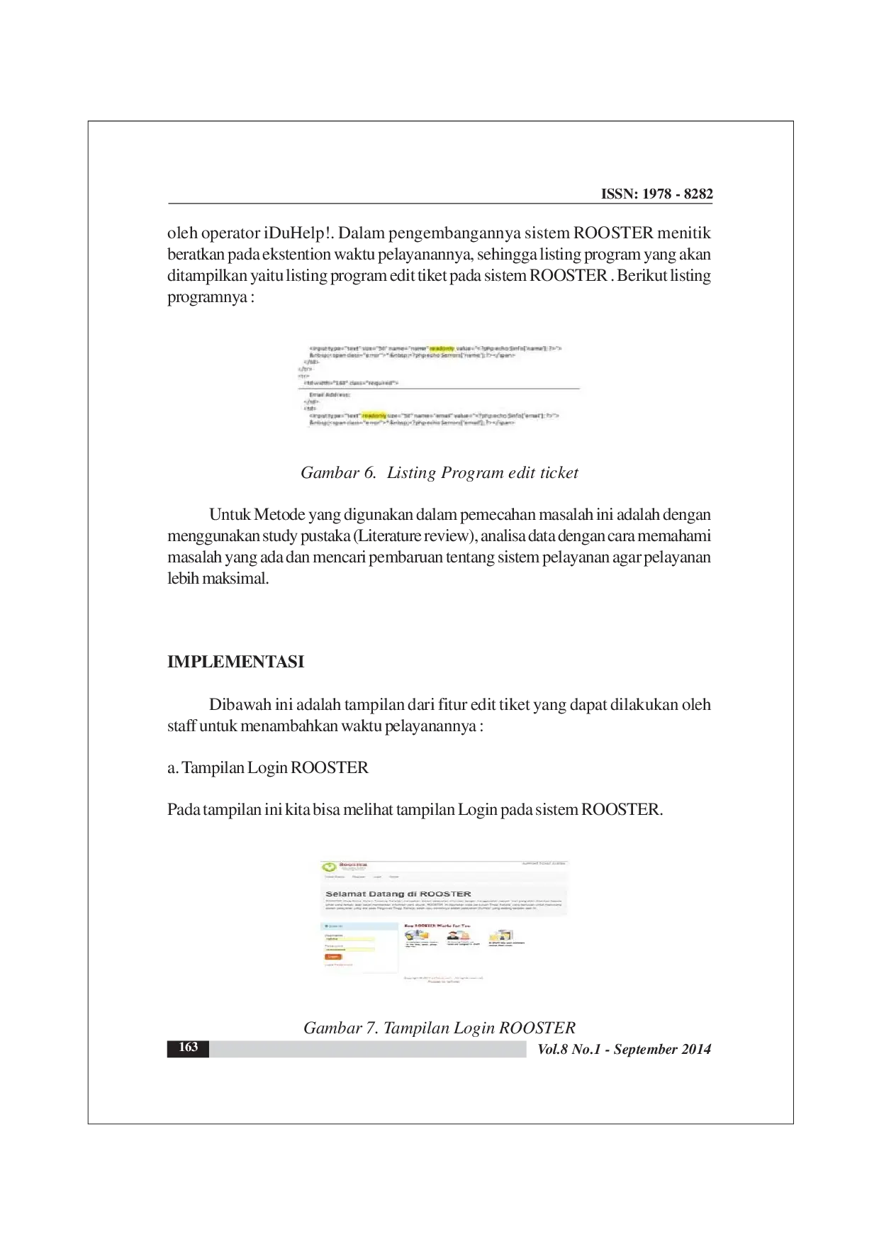 juris Penggunaan Ekstention Waktu Dalam Role Online System Ticketing Raharja Rooster Sebagai Penunjang Pelayanan IDuHelp