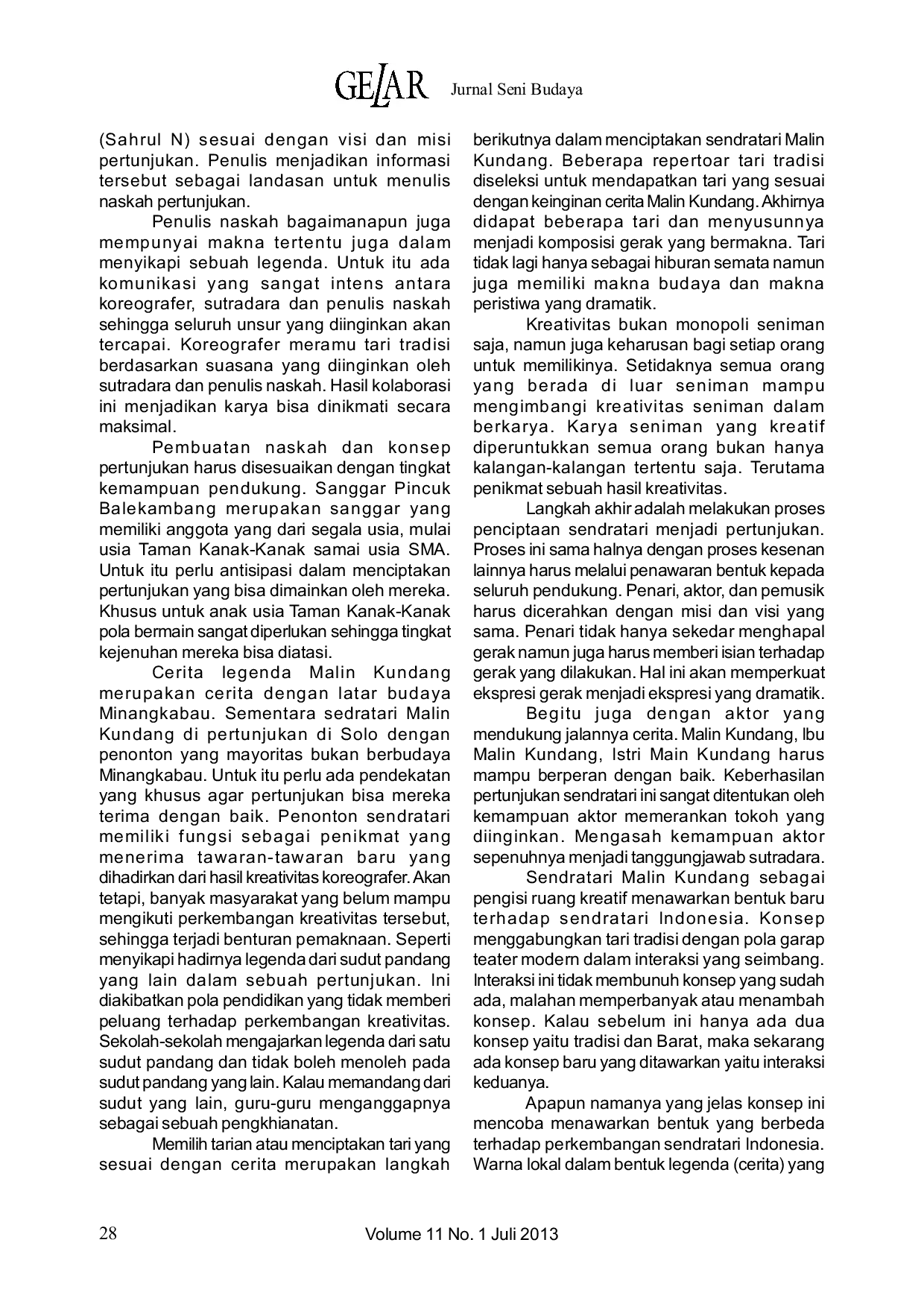 JURIS Penciptaan Sendratari Malin Kundang Sanggar Pincuk Balekambang Solo Melalui Pendekatan Kreativitas