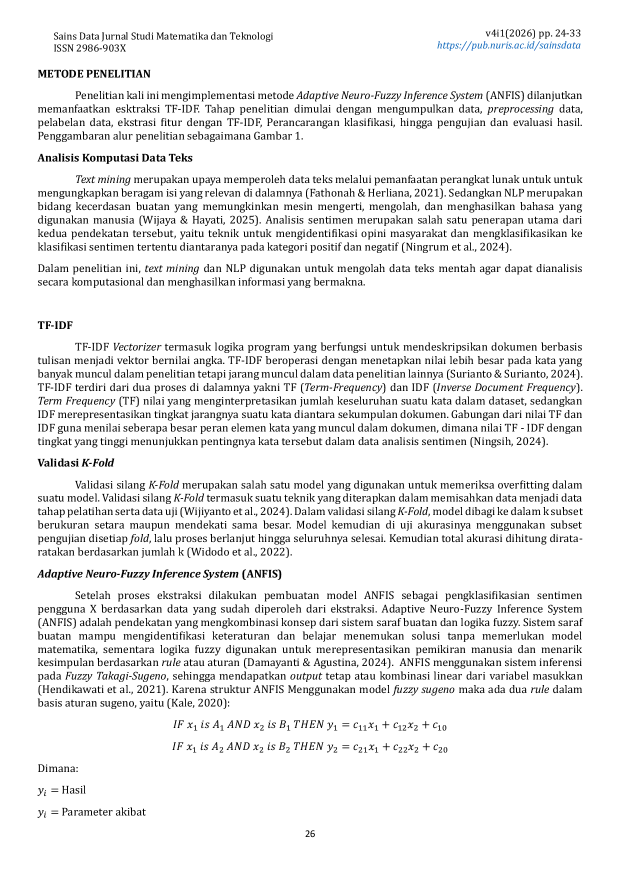 JURIS Analisis Sentimen Pengguna Aplikasi X Terhadap Pelaksanaan Makan Bergizi Gratis Menggunakan Metode Adaptive Neuro Fuzzy Inference System