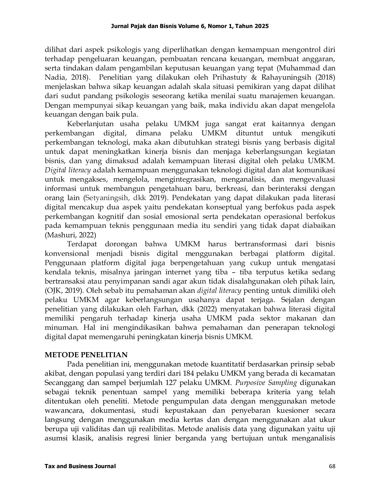JURIS Pengaruh Literasi Keuangan Sikap Keuangan Dan Digital Literacy Terhadap Perilaku Keuangan Pelaku UMKM Di Kecamatan Secanggang