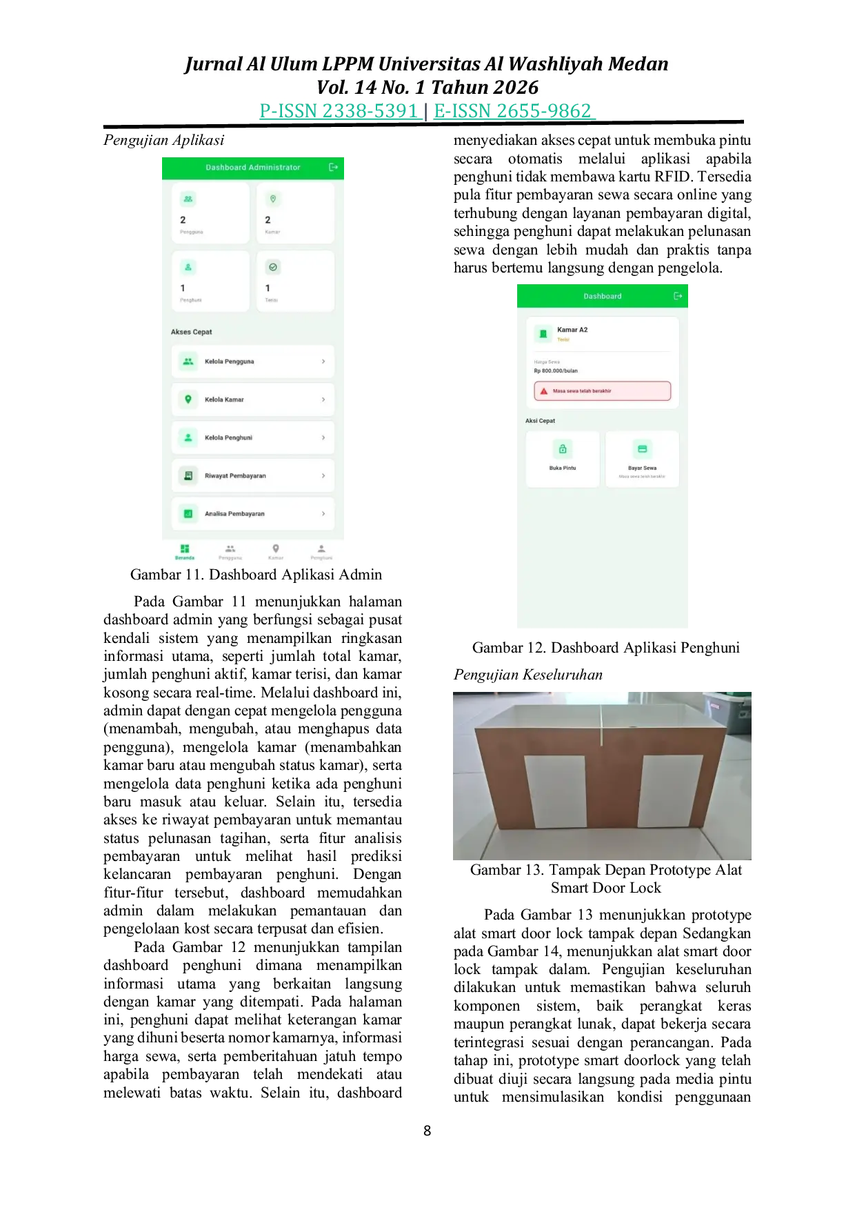 JURIS Implementasi Sistem Smart Doorlock Kost Berbasis Esp32 Dengan Deteksi Status Tagihan Menggunakan Logistic Regression Dan Monitoring Aplikasi Mobile