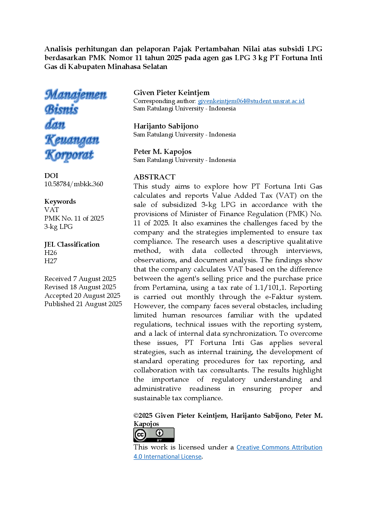 JURIS Analisis Perhitungan dan Pelaporan Pajak Pertambahan Nilai atas Subsidi LPG berdasarkan PMK Nomor 11 Tahun 2025 pada Agen Gas LPG 3 Kg PT Fortuna Inti Gas di Kabupaten Minahasa Selatan