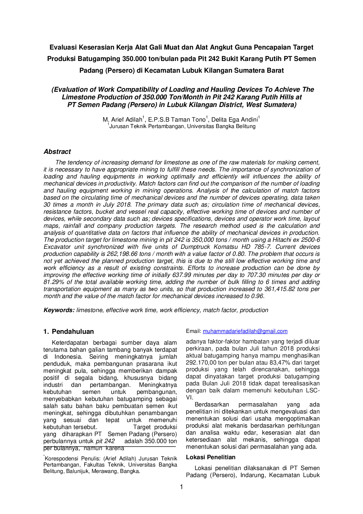 JURIS Kajian Produktivitas Alat Gali Muat dan Alat Angkut dari Pit 1 untuk Pengangkutan Batu Granit di PT Aditya Buana Inter Desa Jurung Kecamatan Merawang Techinical Study of Excavator Productivity and
