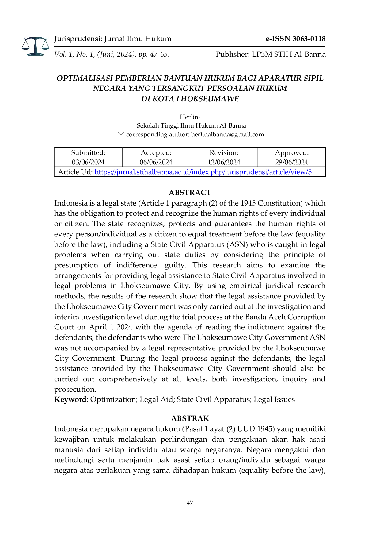 JURIS Optimalisasi Pemberian Bantuan Hukum bagi Aparatur Sipil Negara yang Tersangkut Persoalan Hukum di Kota Lhokseumawe