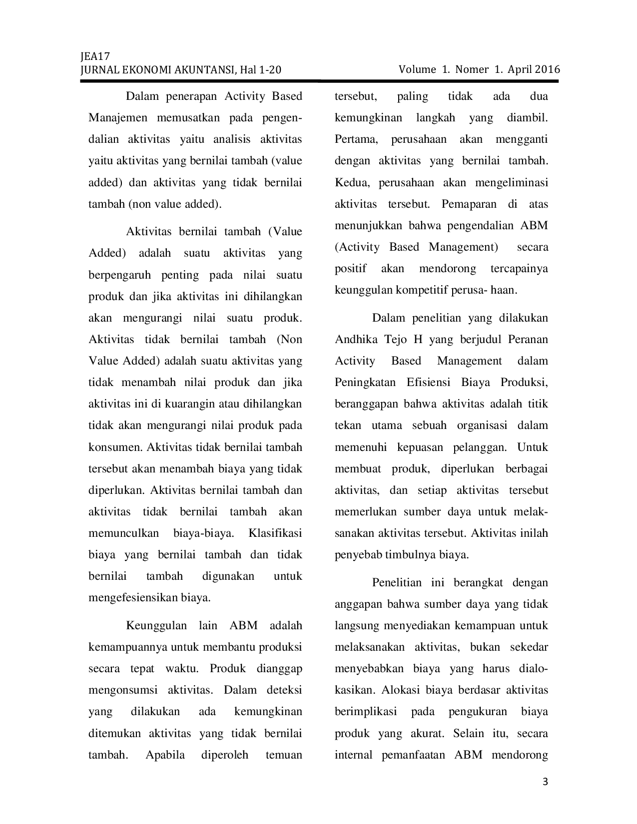 JURIS Internal Audit Activity Based Management Untuk Menilai Efesiensi Dan Efektivitas Pada Departemen Produksi Cv Herba Bagoes Malang Kota