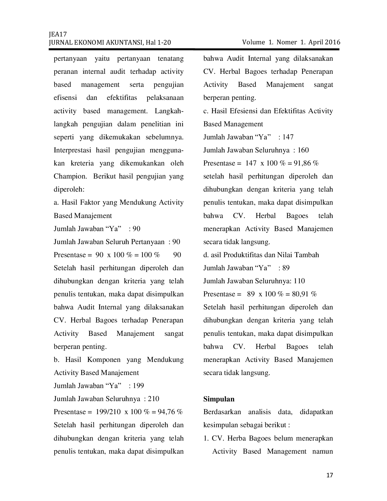 JURIS Internal Audit Activity Based Management Untuk Menilai Efesiensi Dan Efektivitas Pada Departemen Produksi Cv Herba Bagoes Malang Kota