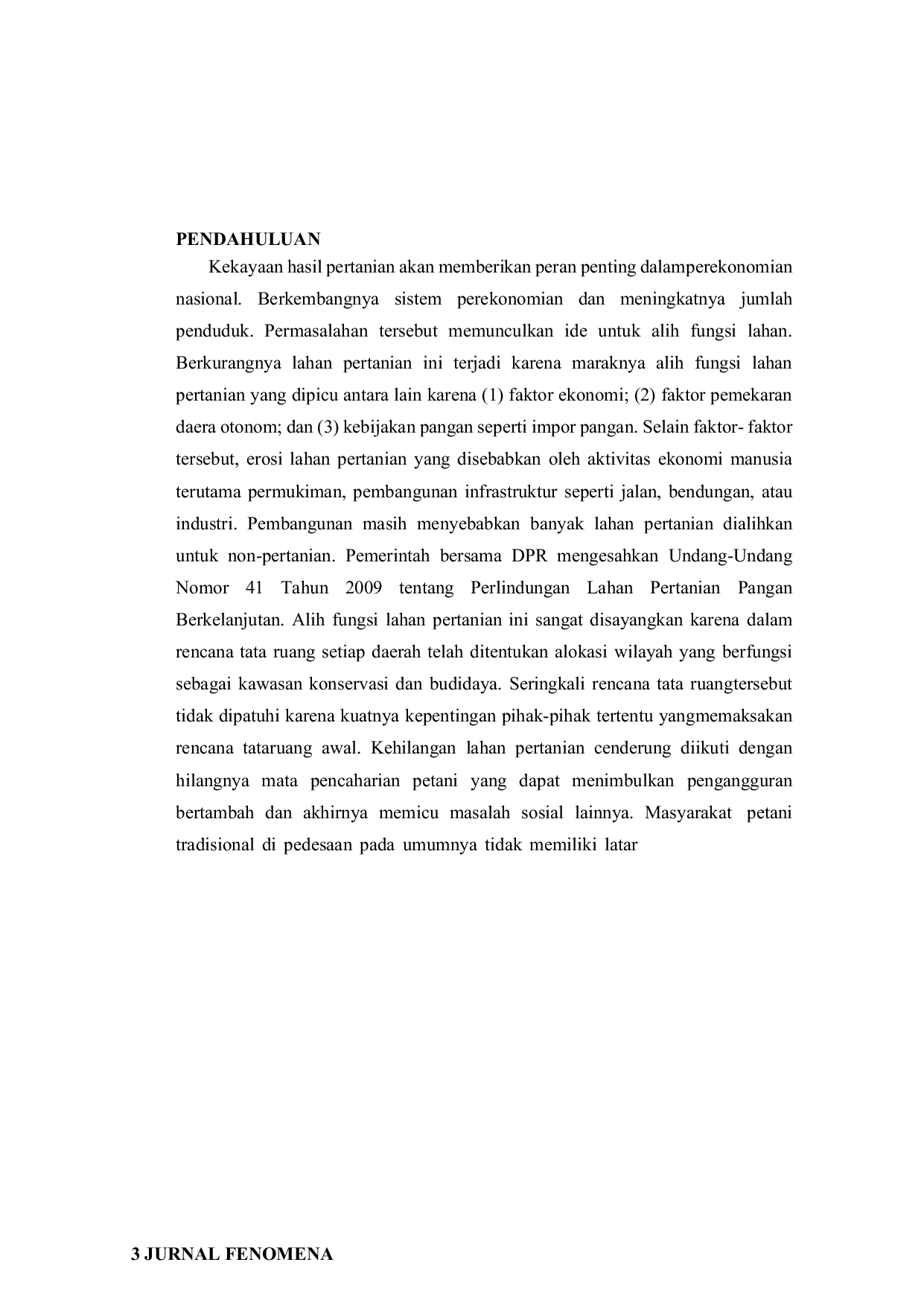 JURIS Akibat Hukum Adanya Pengendalian Ahli Fungsi Lahan Atas Undang Undang Nomor 41 Tahun 2009 Tentang Perlindungan Lahan Pertanian Berkelanjutan Guna Mencapai Ketahanan Pangan