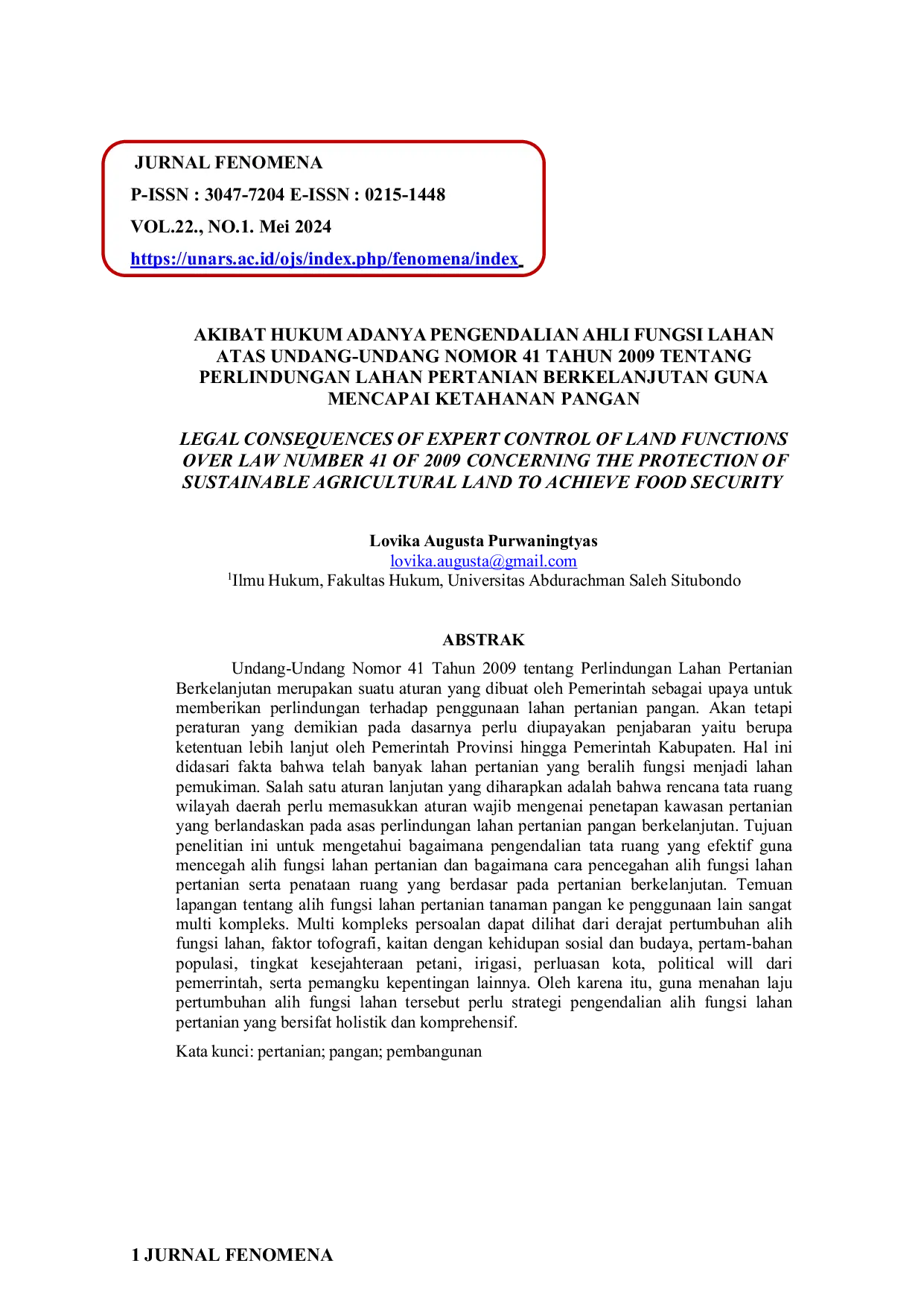 JURIS Akibat Hukum Adanya Pengendalian Ahli Fungsi Lahan Atas Undang Undang Nomor 41 Tahun 2009 Tentang Perlindungan Lahan Pertanian Berkelanjutan Guna Mencapai Ketahanan Pangan