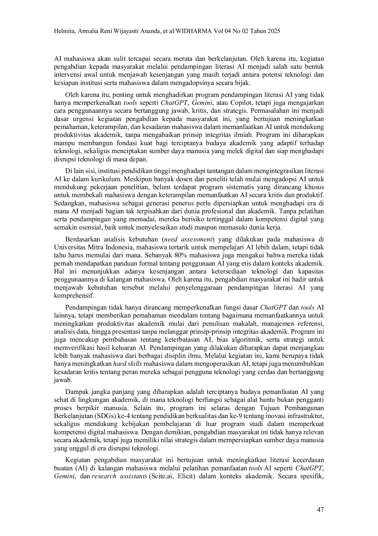 JURIS PENDAMPINGAN AI LITERACY PEMANFAATAN CHATGPT DAN TOOLS KECERDASAN BUATAN UNTUK PRODUKTIVITAS AKADEMIK MAHASISWA Pendampingan AI Literacy