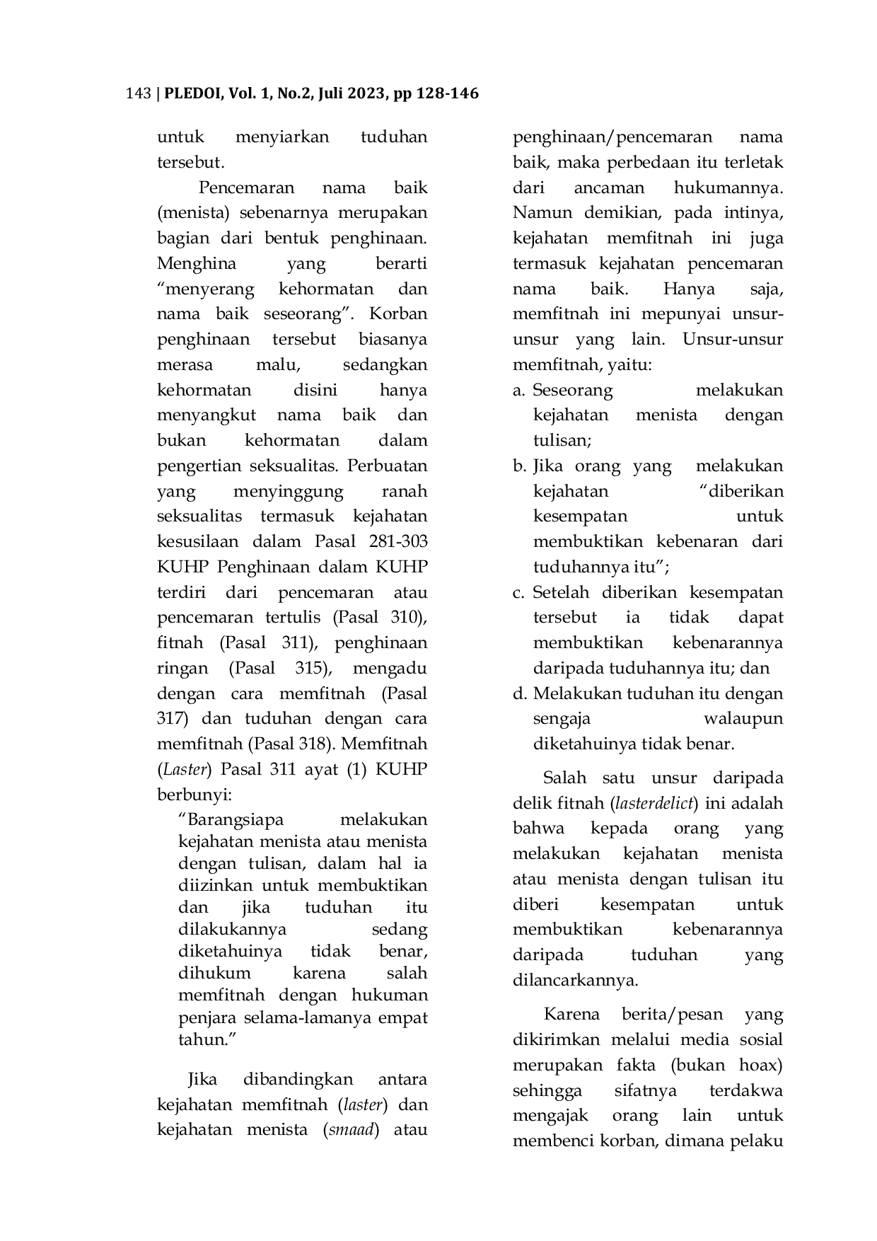 JURIS Tinjauan Yuridis Tindak Pidana Cyber Crime Terhadap Pencemaran Nama Baik Di Kota Makassar Studi PutusanNo 255 Pid Sus 2021 PN Mks