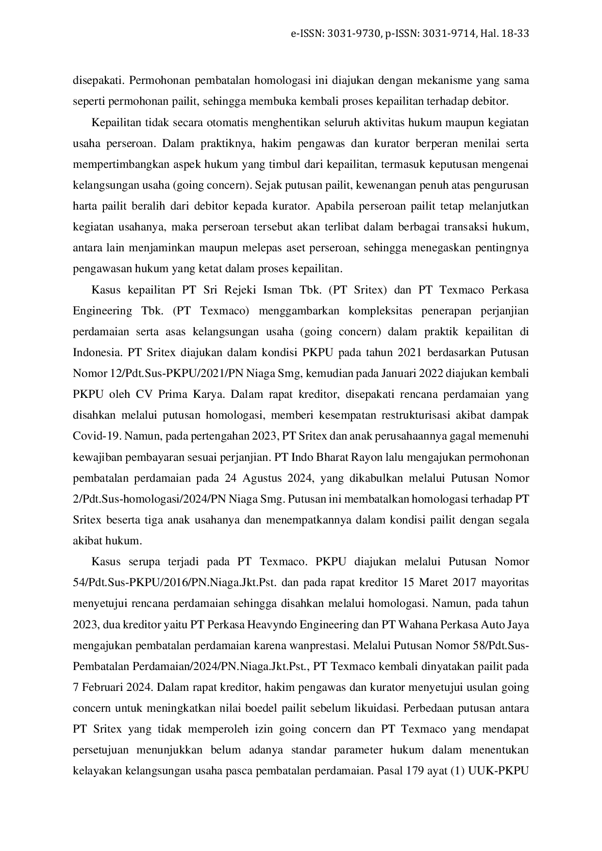 JURIS Penerapan Asas Kelangsungan Usaha Pasca Pembatalan Homologasi Perjanjian Perdamaian dalam PKPU Berdasarkan Undang Undang Kepailitan dan PKPU
