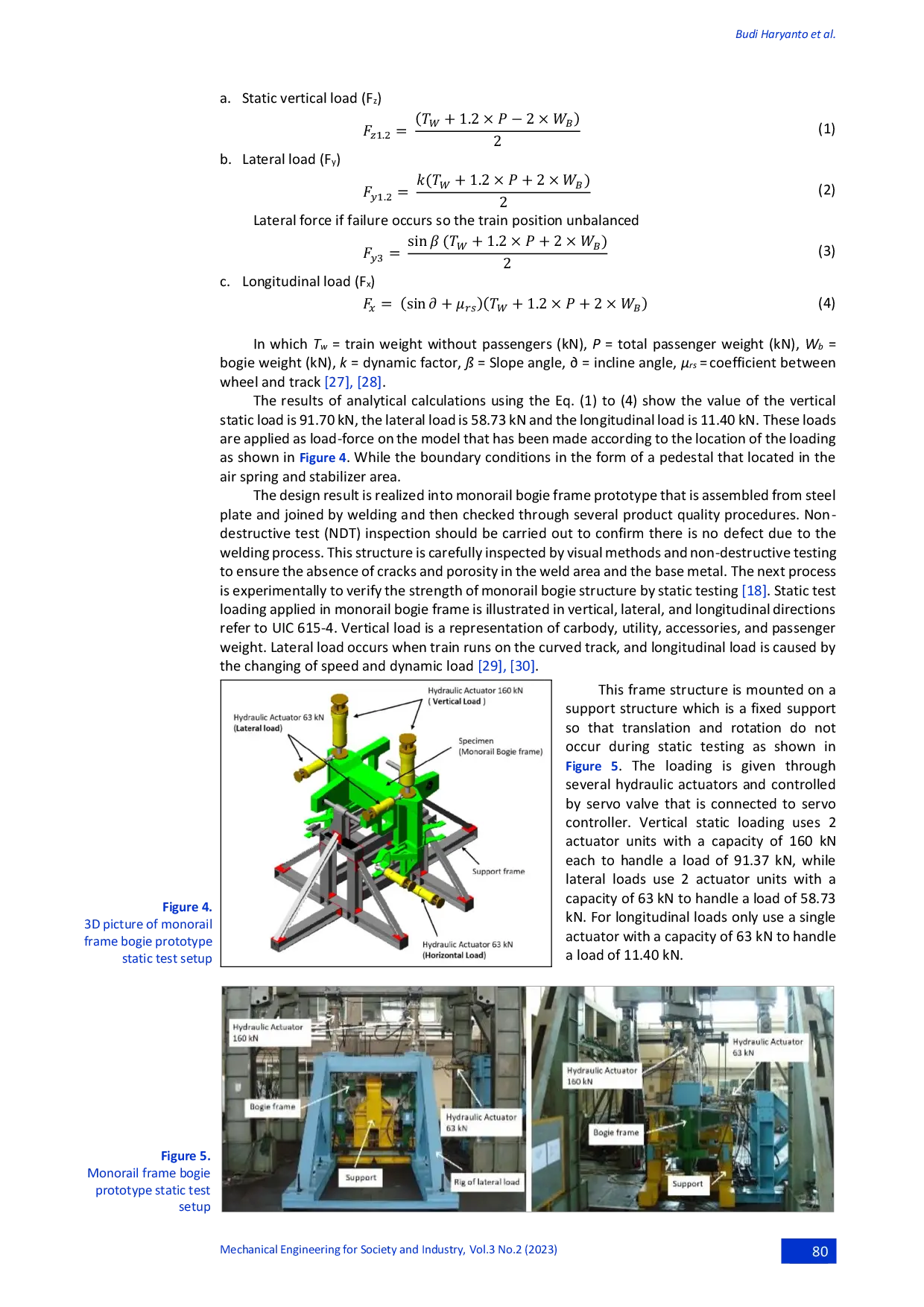 JURIS Verification Of A New Prototype Design Of Bogie Monorail Frame With Variation Of Static Loading
