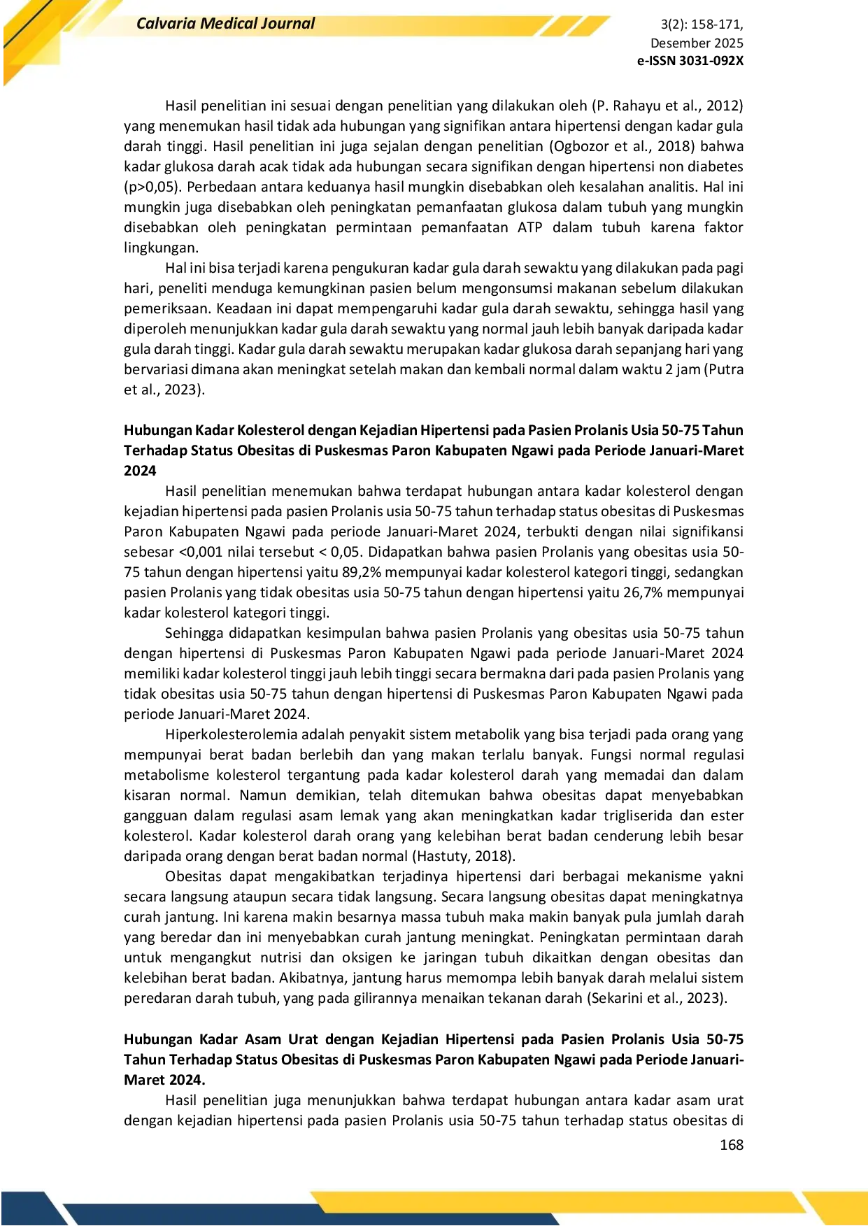 JURIS Hubungan Kadar Kolesterol Asam Urat dan Gula Darah dengan Kejadian Hipertensi pada Pasien Prolanis Usia 50 75 Tahun di Puskesmas Paron