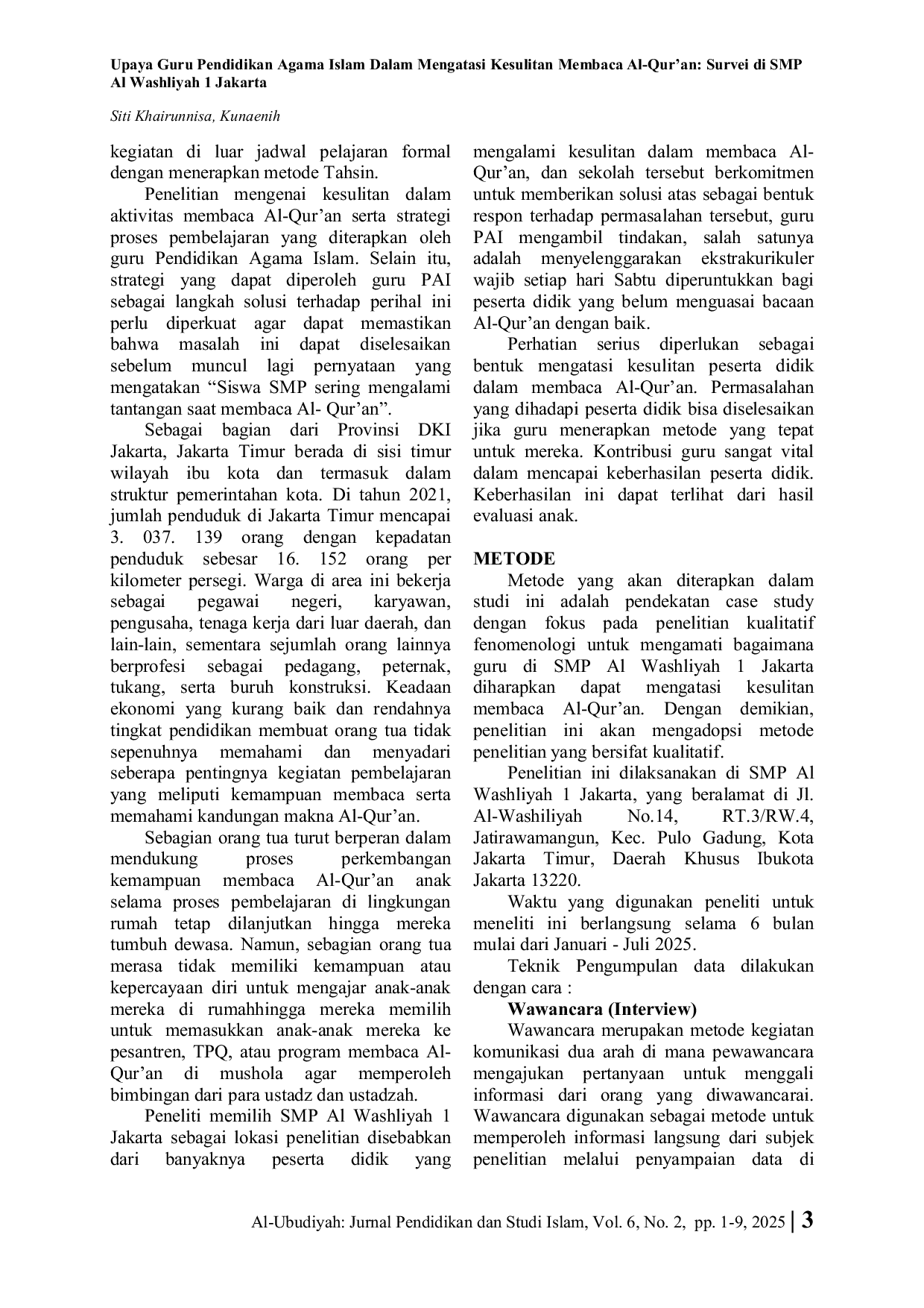JURIS Upaya Guru Pendidikan Agama Islam dalam Mengatasi Kesulitan Membaca Al Qur an Survei di SMP Al Washliyah 1 Jakarta