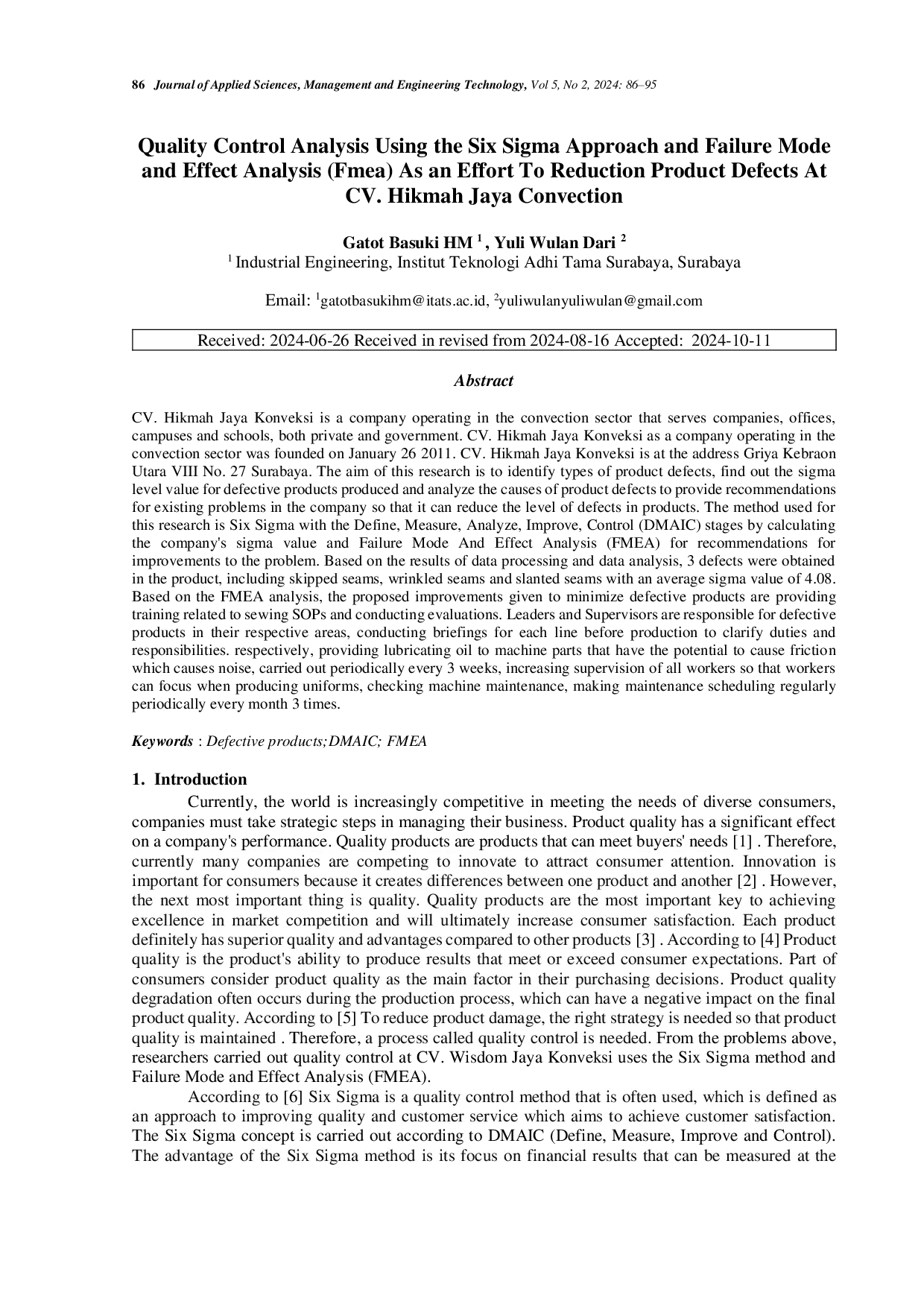 JURIS Quality Control Analysis Using the Six Sigma Approach and Failure Mode and Effect Analysis Fmea As an Effort To Reduction Product Defects At CV Hikmah Jaya Convection