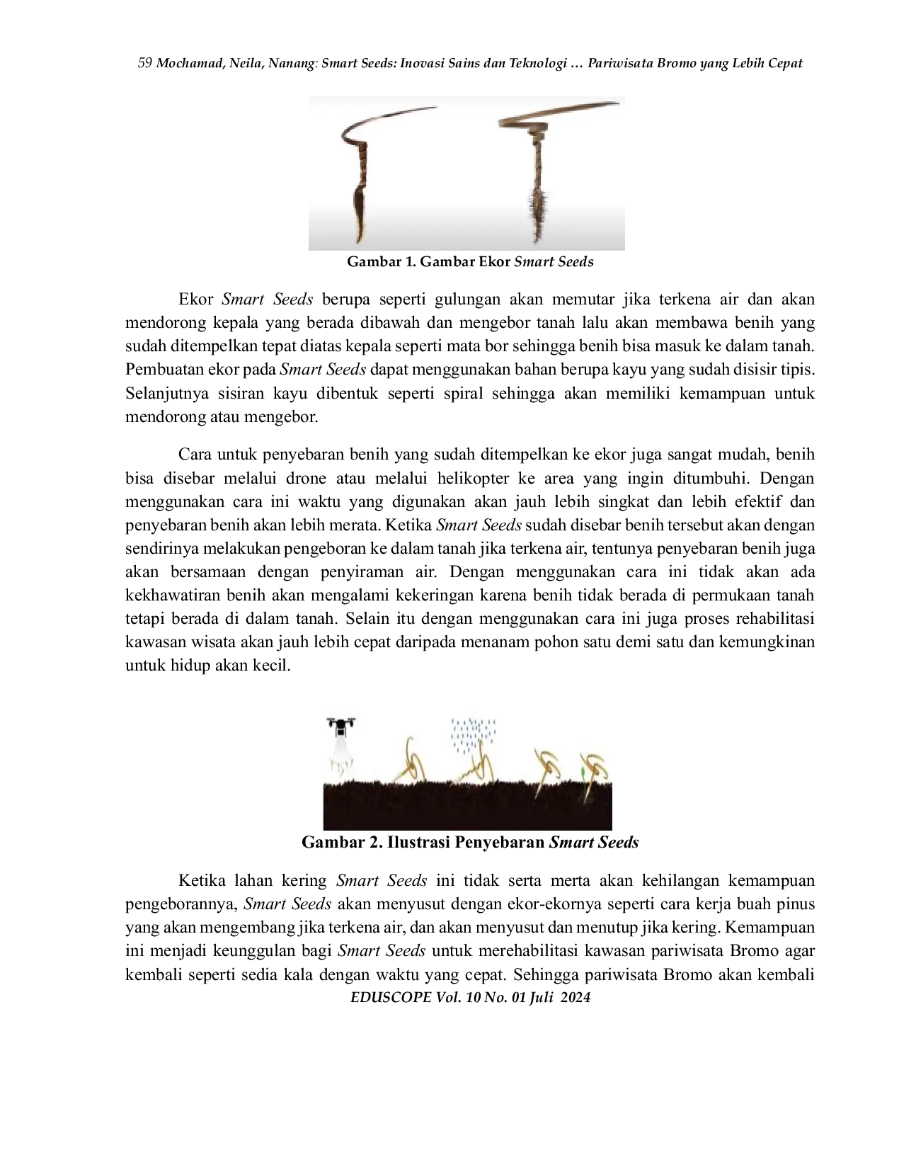 JURIS Smart Seeds Inovasi Sains dan Teknologi untuk Rehabilitasi Kawasan Pariwisata Bromo yang Lebih Cepat