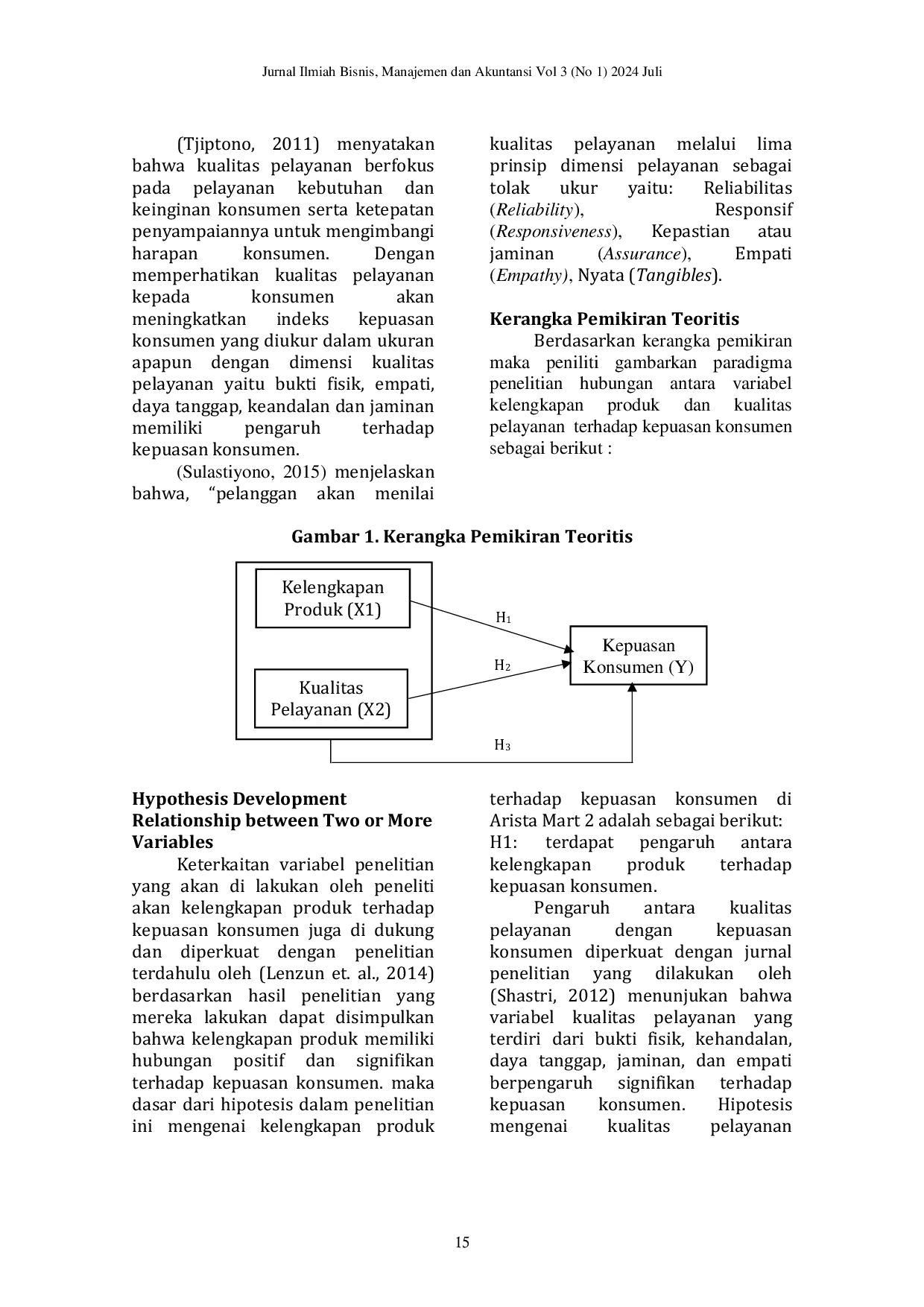 JURIS Pengaruh Kelengkapan Produk dan Kualitas Pelayanan terhadap Kepuasan Pelanggan di Arista Mart 2 Semarang