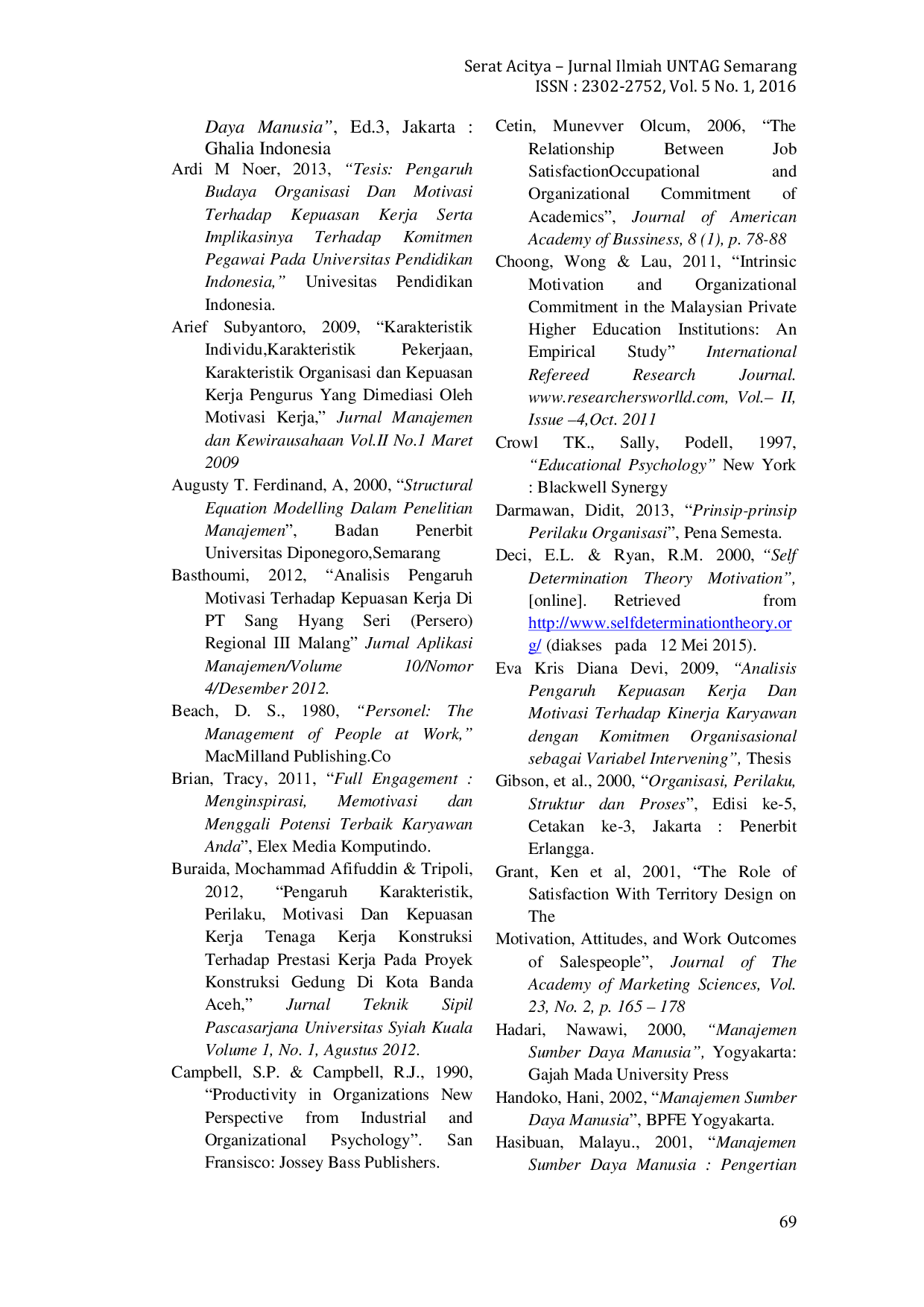 JURIS ANALISIS KARAKTERISTIK INDIVIDU DAN MOTIVASI INTRINSIK TERHADAP KOMITMEN ORGANISASI DENGAN KEPUASAN KERJA SEBAGAI VARIABEL INTERVENING Studi pada PDAM Tirta Mulia Kabupaten Pemalang