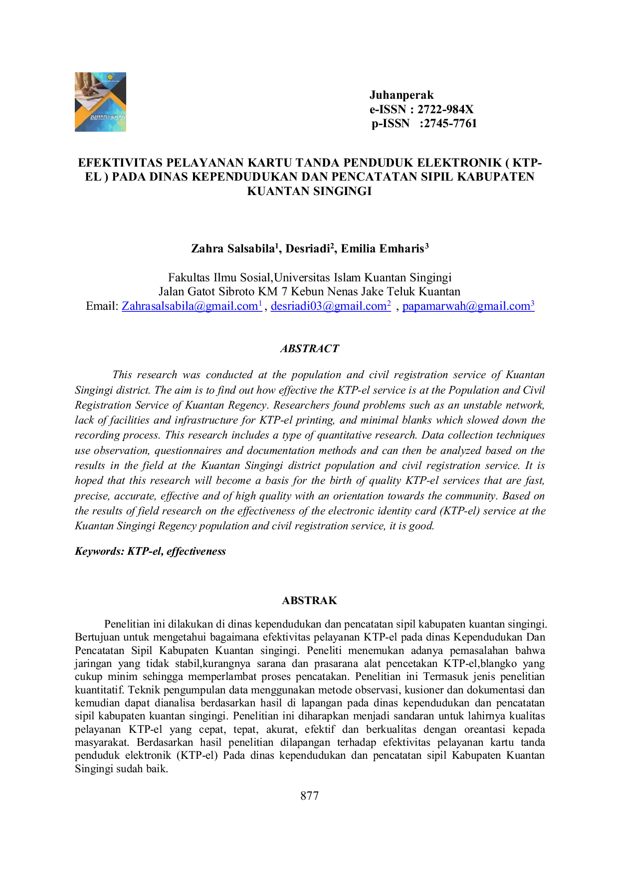 JURIS Efektivitas Pelayanan Kartu Tanda Penduduk Elektronik KTP el Pada Dinas Kependudukan Dan Pencatatan Sipil Kabupaten Kuantan Singingi