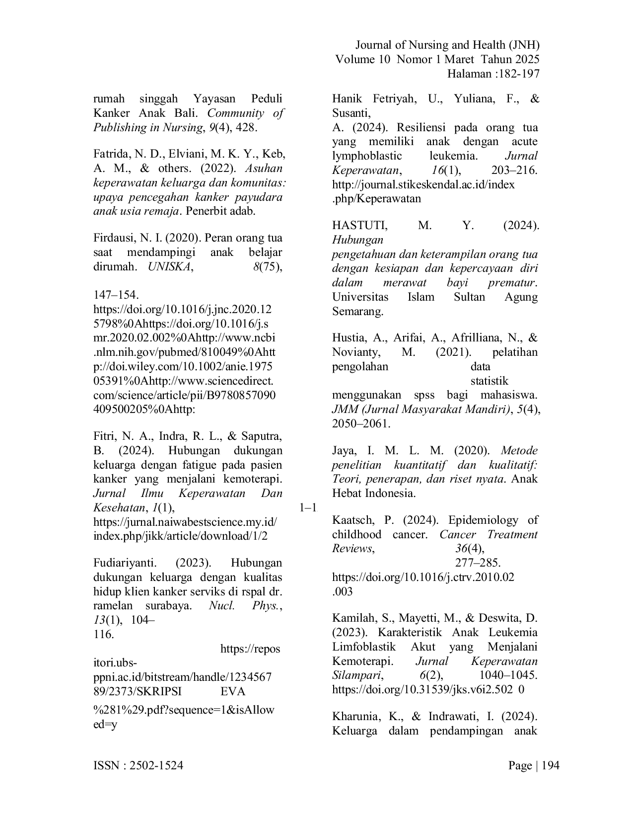 JURIS HUBUNGAN ANTARA FAMILY SUPPORT DAN SELF EFFICACY TERHADAP KUALITAS HIDUP ANAK KANKER