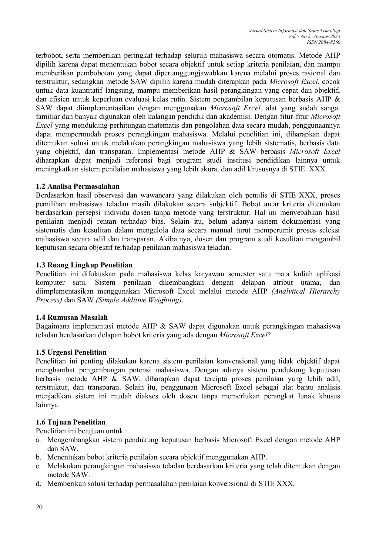 JURIS Pengembangan Sistem Pendukung Keputusan Mahasiswa Teladan Dengan Metode AHP SAW Berbasis Microsoft Excel STIE XXX