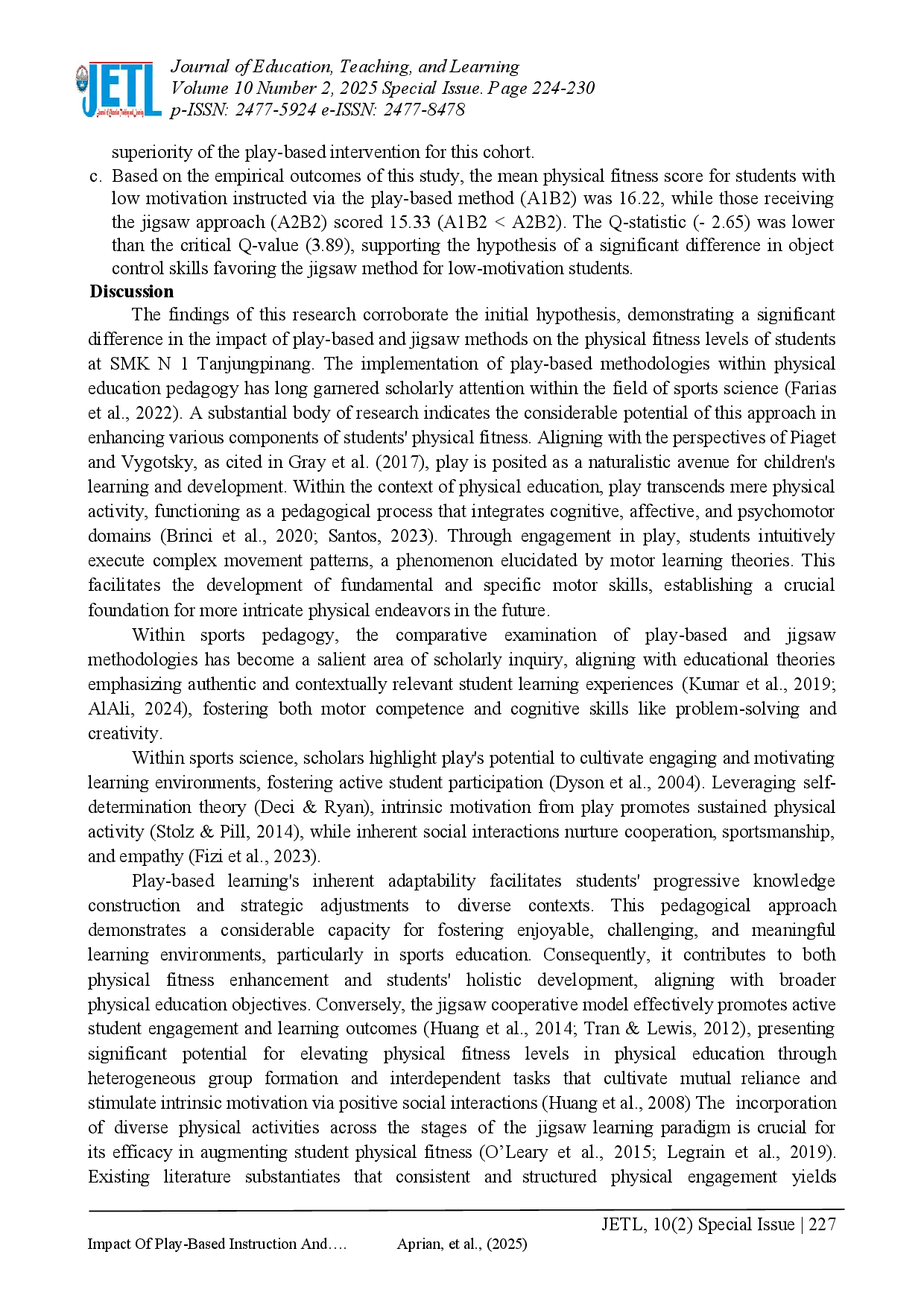 juris Impact Of Play Based Instruction And Jigsaw On Learning Motivation And Physical Fitness In Smk Tanjungpinang