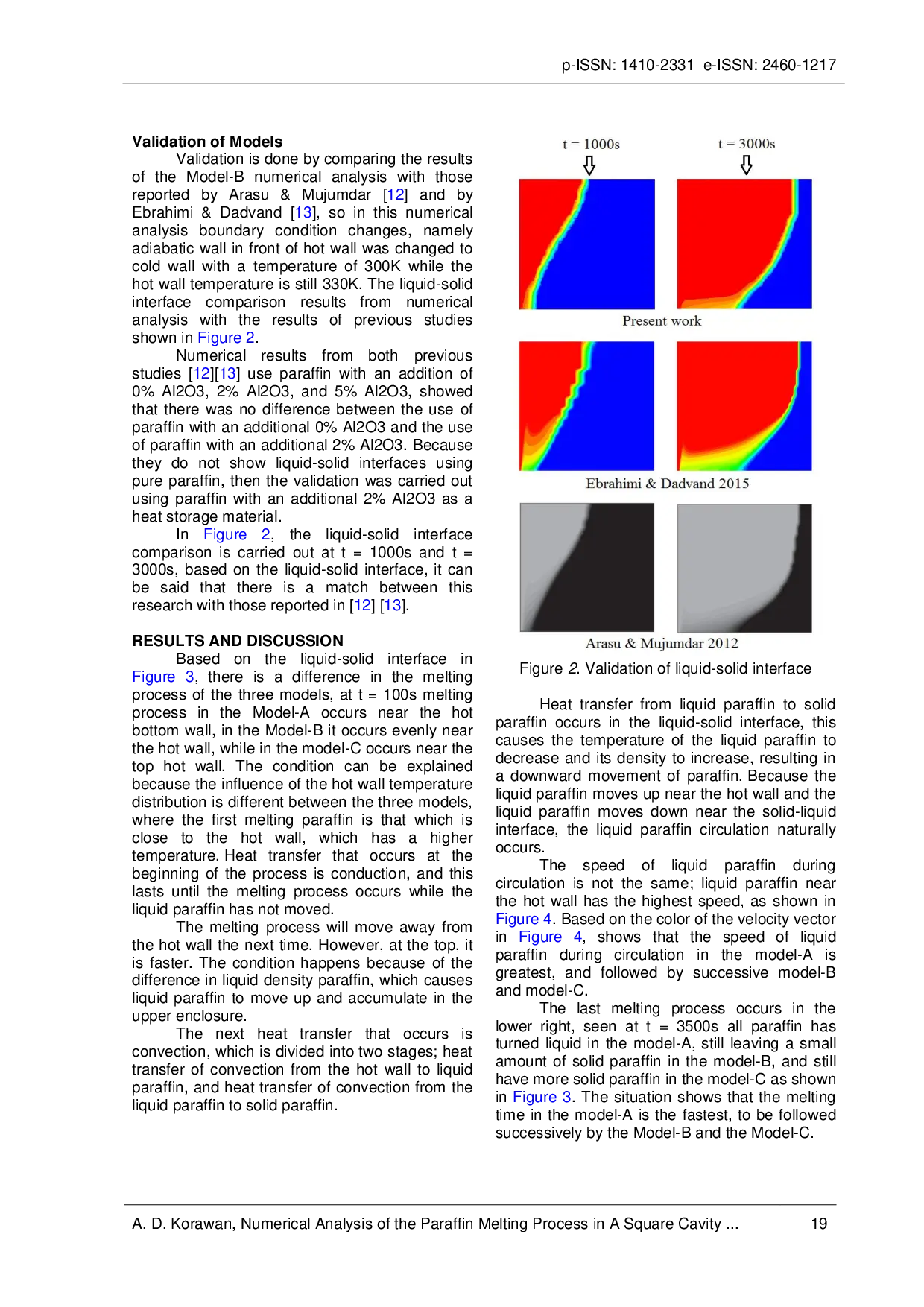 JURIS Numerical Analysis of the Paraffin Melting Process in a Square Cavity with Increase Gradually of Hot Wall Temperature