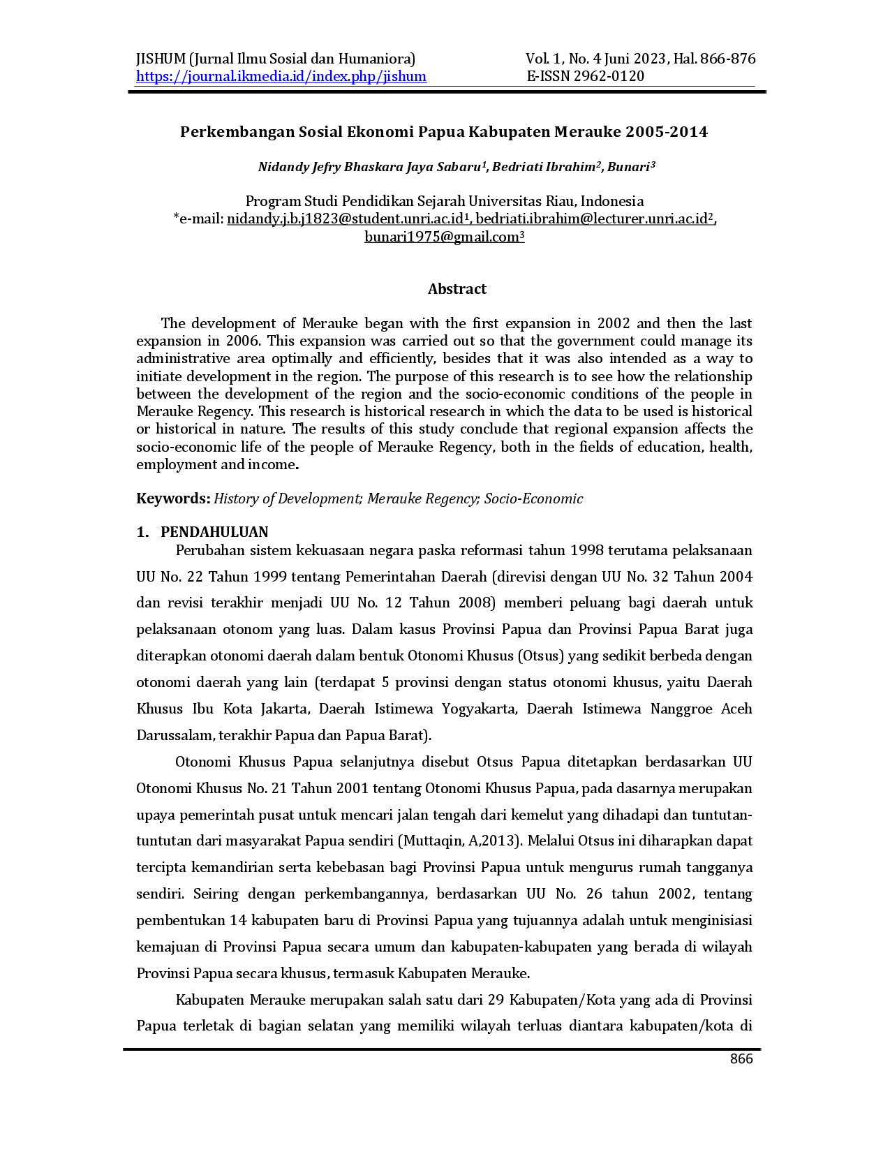 juris Perkembangan Sosial Ekonomi Papua Kabupaten Merauke 2005 2014
