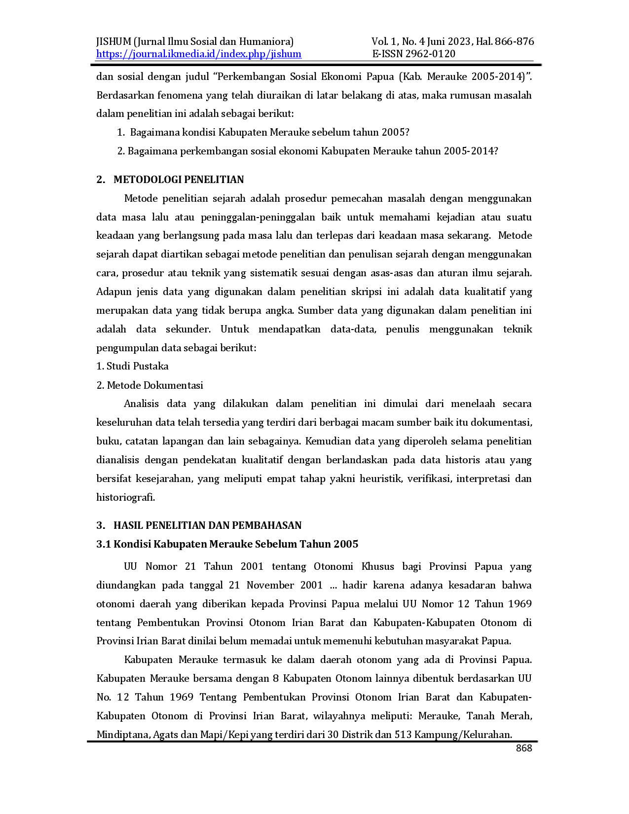 juris Perkembangan Sosial Ekonomi Papua Kabupaten Merauke 2005 2014