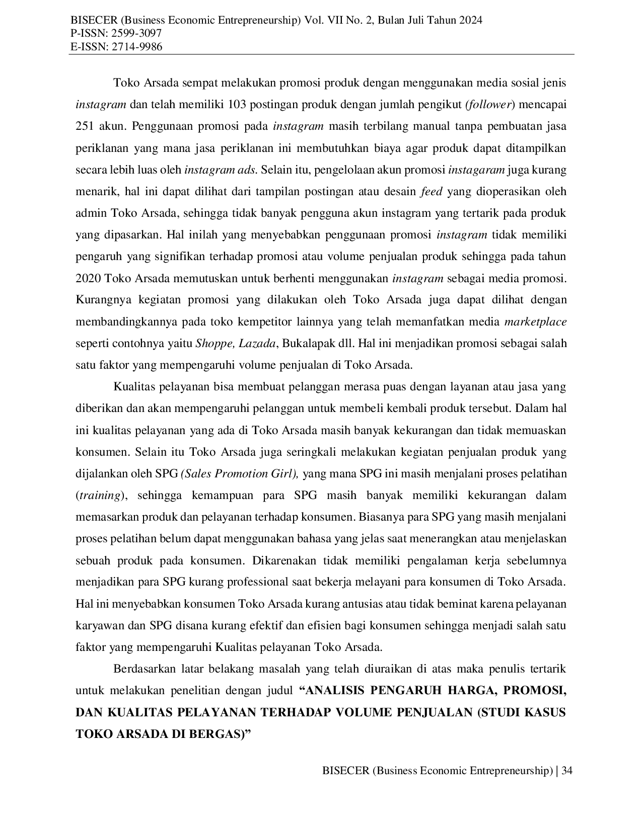 JURIS Analisis Pengaruh Harga Promosi Dan Kualitas Pelayanan Terhadap Volume Penjualan Studi Kasus Toko Arsada Di Bergas
