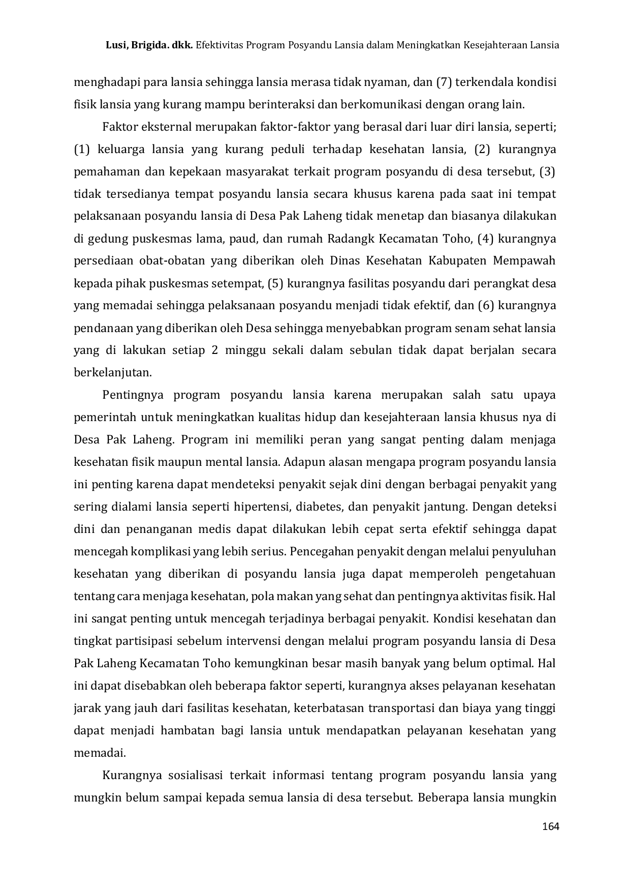 JURIS Efektivitas Program Posyandu Lansia dalam Meningkatkan Kesejahteraan Lansia di Desa Pak Laheng Kecamatan Toho