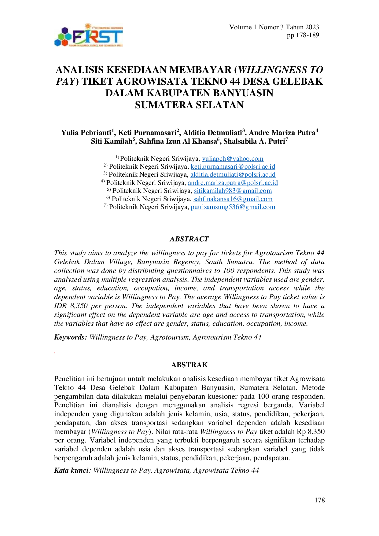 JURIS Analisis Kesediaan Membayar Willingness To Pay Tiket Agrowisata Tekno 44 Desa Gelebak Dalam Kabupaten Banyuasin Sumatera Selatan