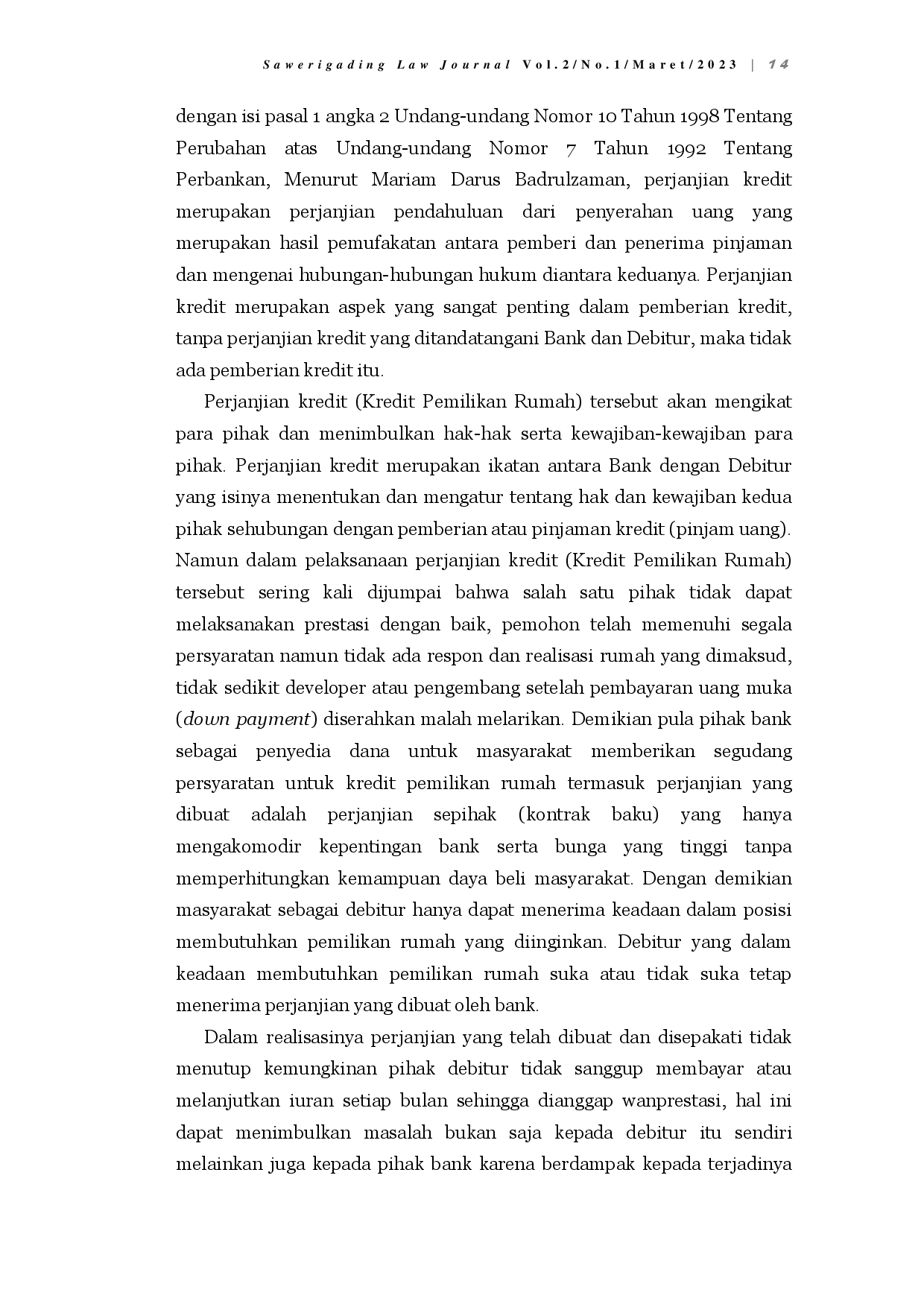 juris Akibat Hukum Terhadap Tindakan Wanprestasi Pada Perjanjian Kredit Pemilikan Rumah Di Kota Makassar Studi Kasus Putusan PN Makassar Nomor 134 PDT G 2019 PN Mks