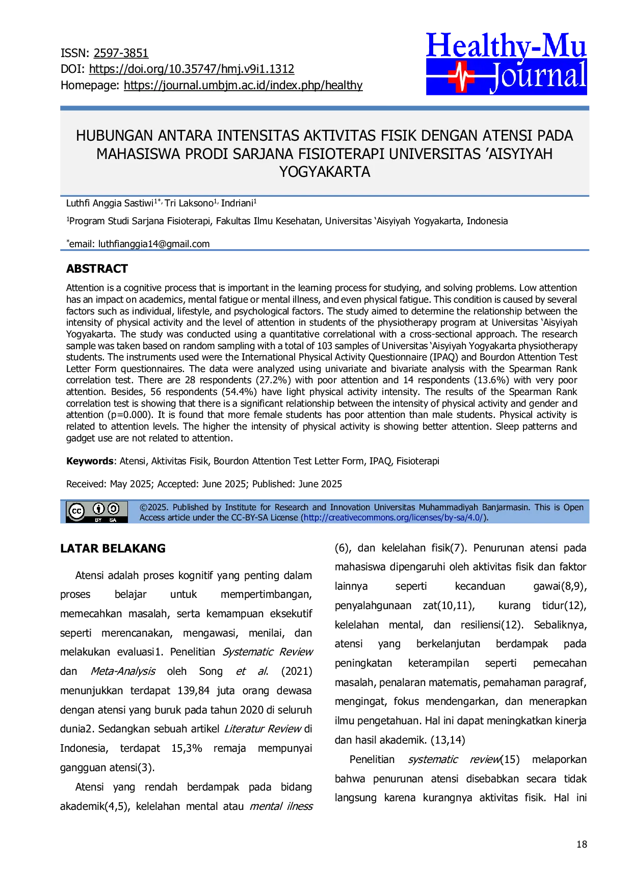 JURIS Hubungan Antara Intensitas Aktivitas Fisik Dengan Atensi Pada Mahasiswa Prodi Sarjana Fisioterapi Universitas Aisyiyah Yogyakarta