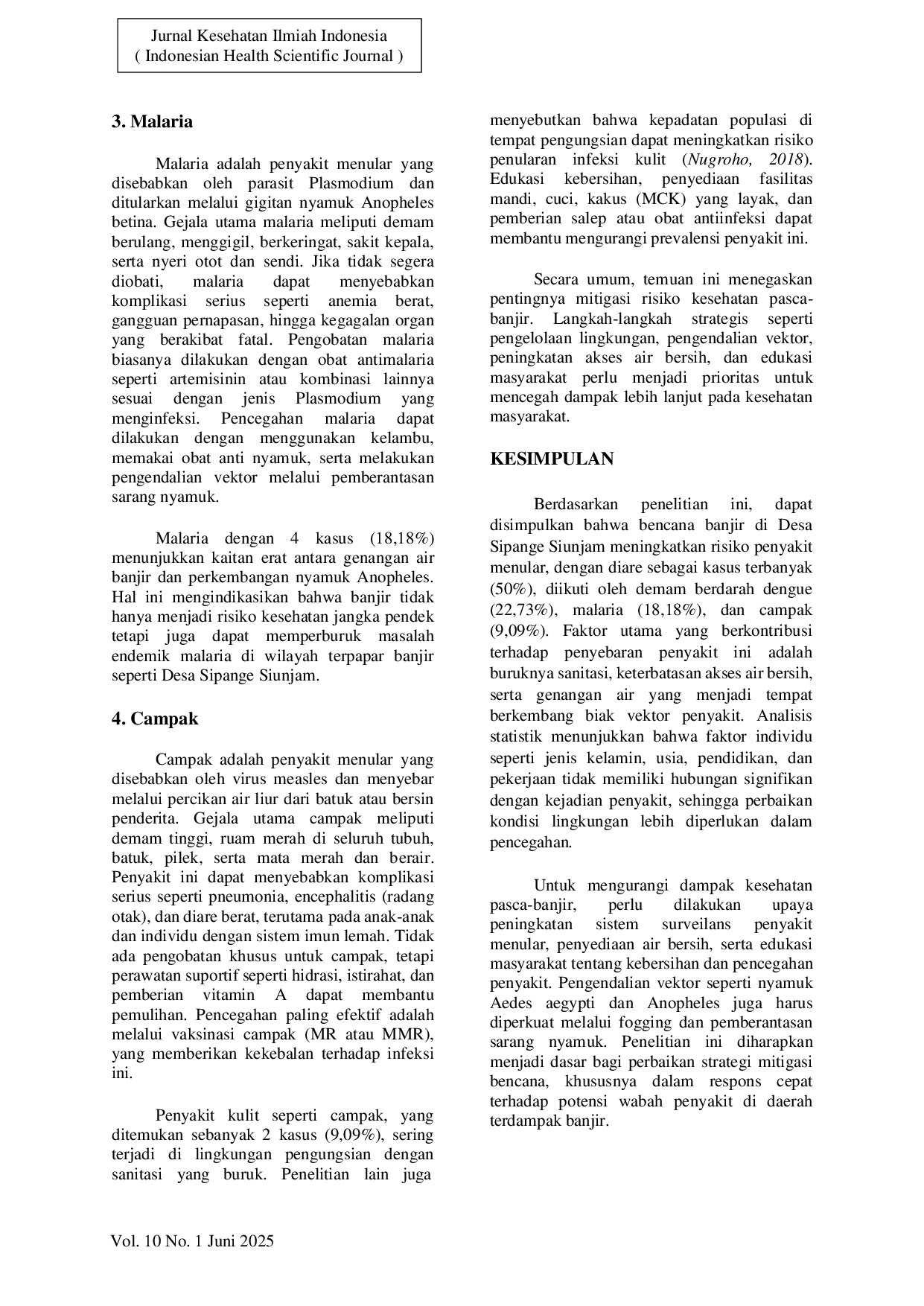 JURIS Surveilans Potensial Penyakit Menular Pada Bencana Banjir Di Desa Sipange Siunjam Kecamatan Sayurmatinggi