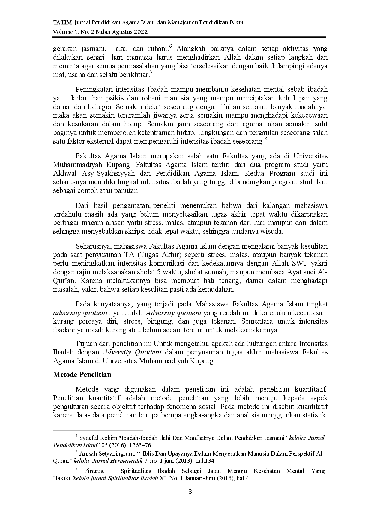 juris Hubungan Intensitas Ibadah dengan Adversity Quotient dalam Penyusunan Tugas Akhir Mahasiswa Fakultas Agama Islam Di Universitas Muhammadiyah Kupang