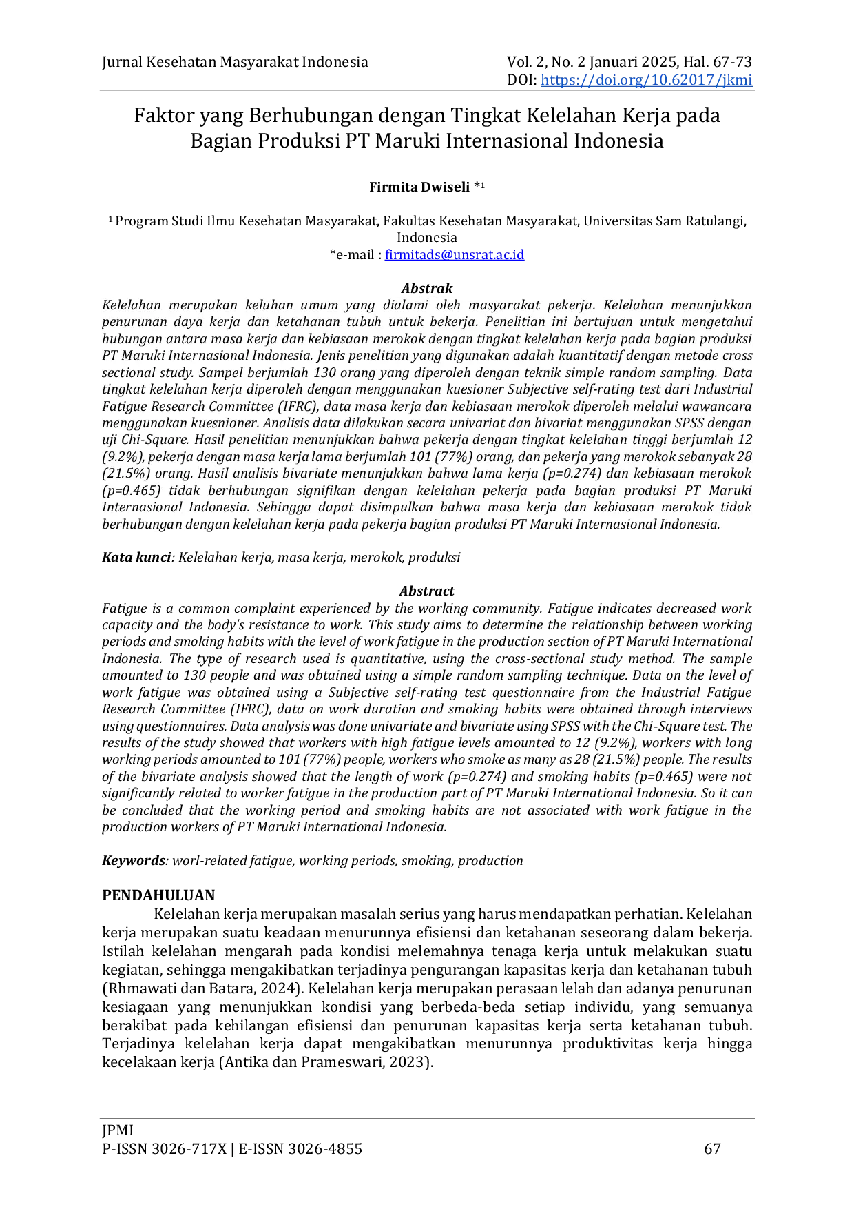 JURIS Faktor yang Berhubungan dengan Tingkat Kelelahan Kerja pada Bagian Produksi PT Maruki Internasional Indonesia