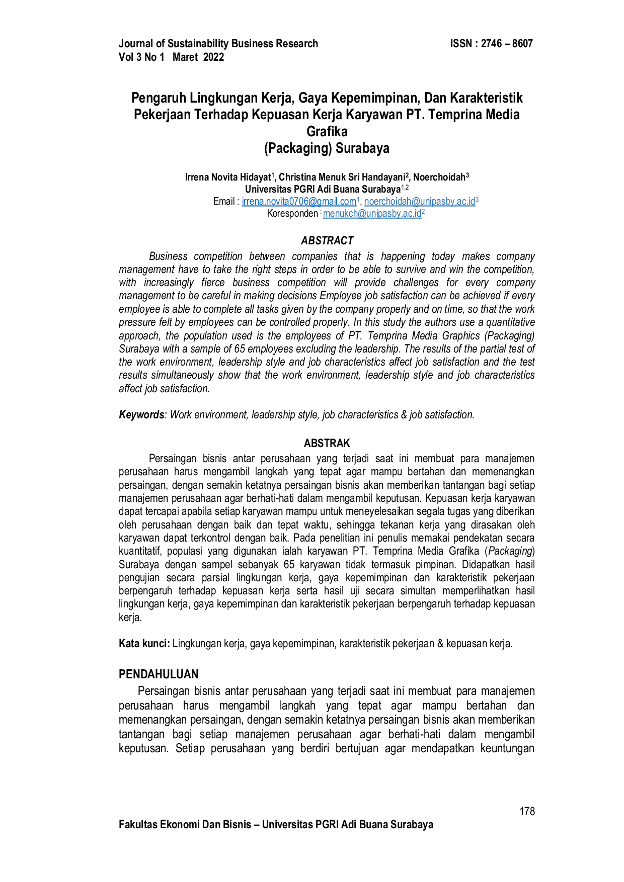 JURIS Pengaruh Lingkungan Kerja Gaya Kepemimpinan Dan Karakteristik Pekerjaan Terhadap Kepuasan Kerja Karyawan PT Temprina Media Grafika