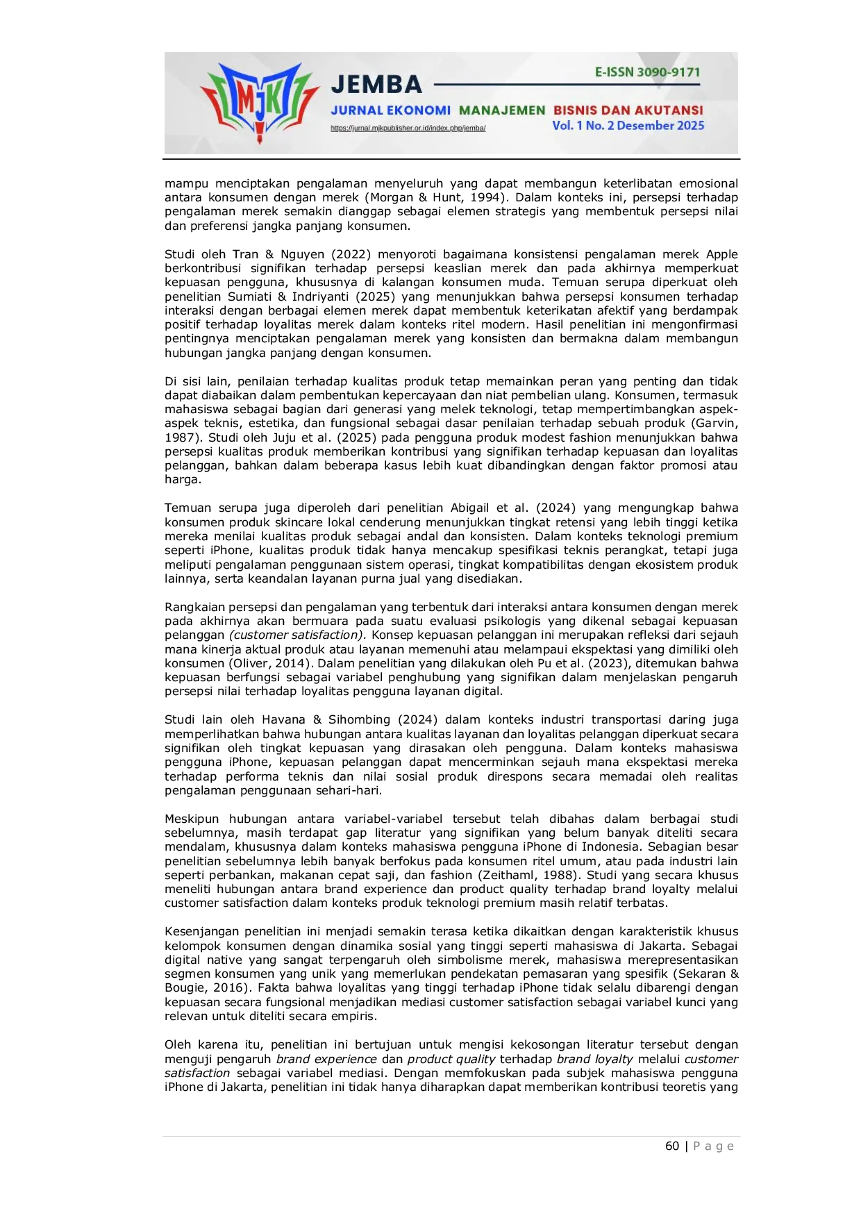 JURIS Peran Kepuasan Pelanggan Dalam Mediasi Pengalaman Merek dan Kualitas Produk Terhadap Loyalitas Merek
